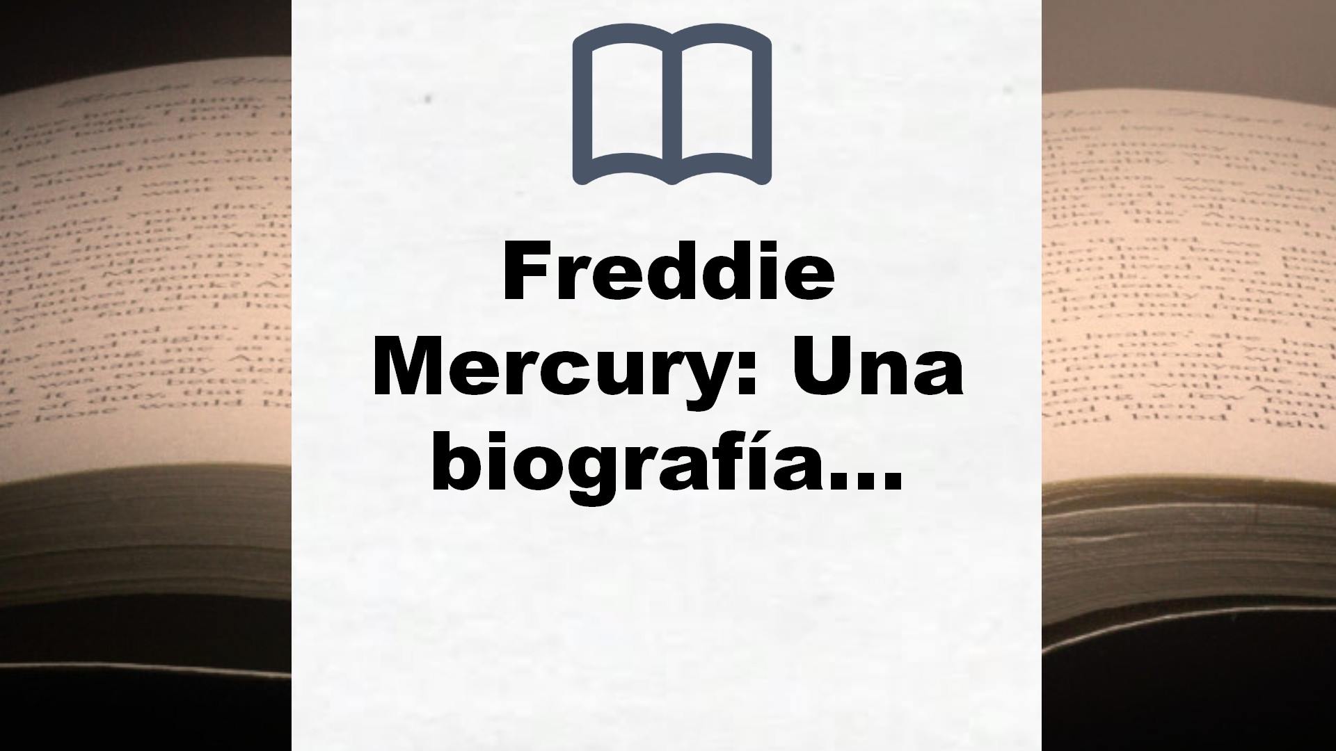 Freddie Mercury: Una biografía (Random Cómics) – Reseña del libro