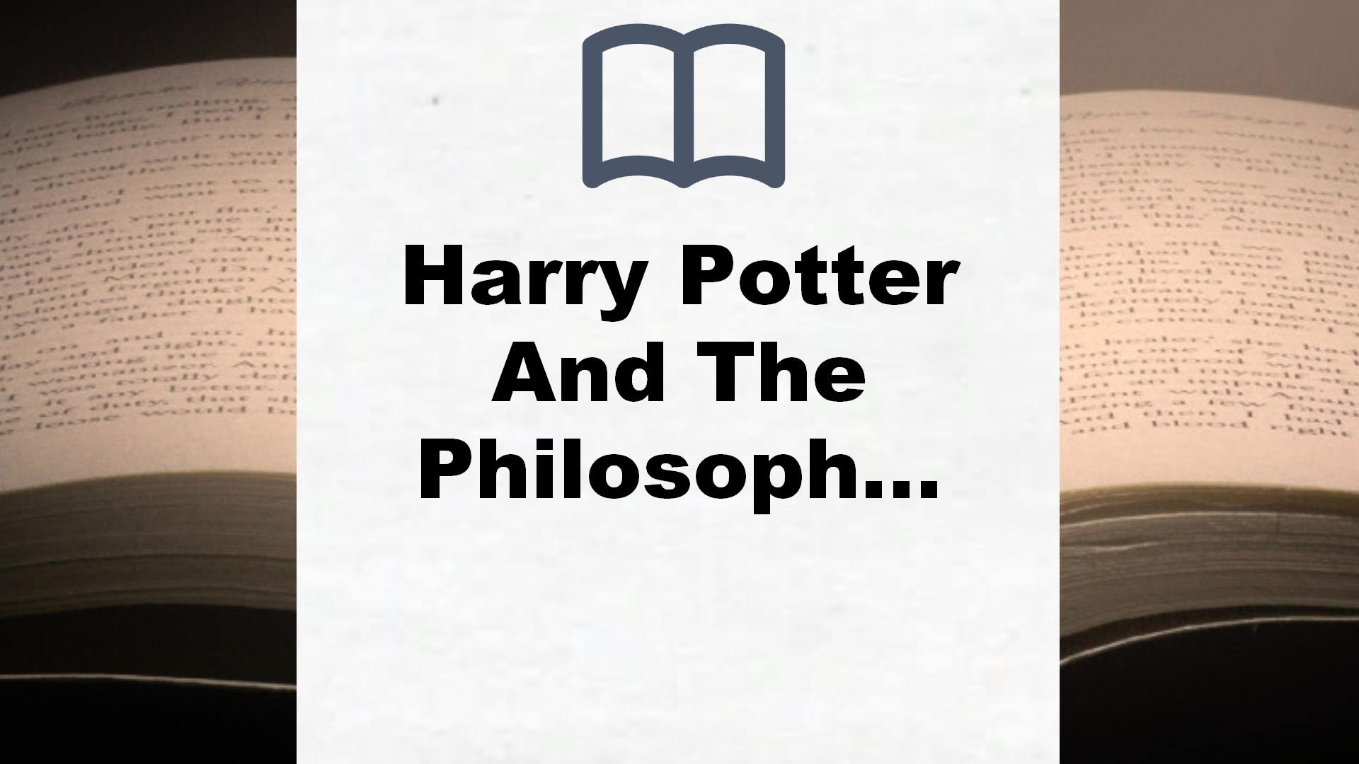Harry Potter And The Philosopher’S Stone: 1/7 (Harry Potter, 1) – Reseña del libro