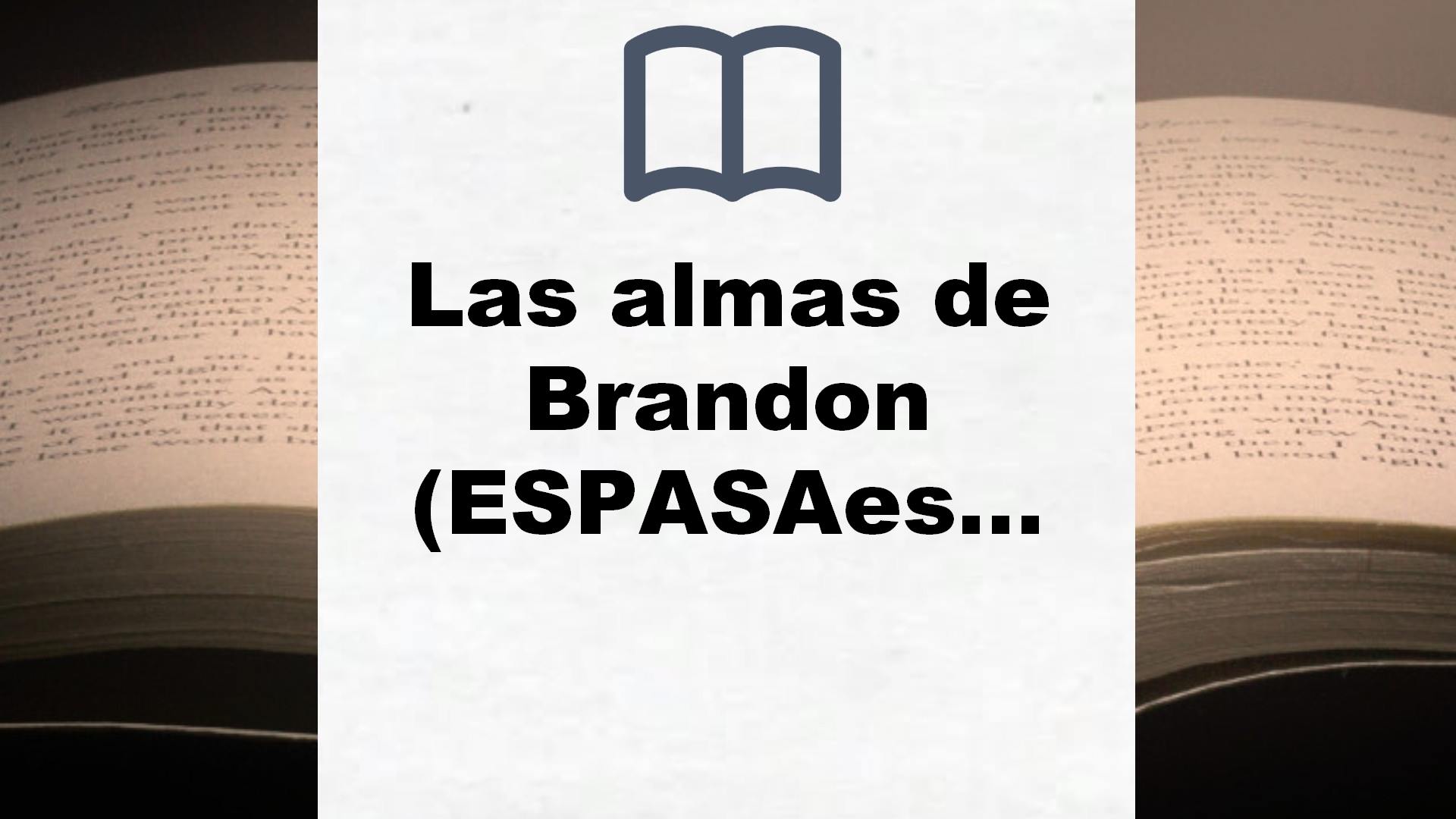 Las almas de Brandon (ESPASAesPOESÍA) – Reseña del libro