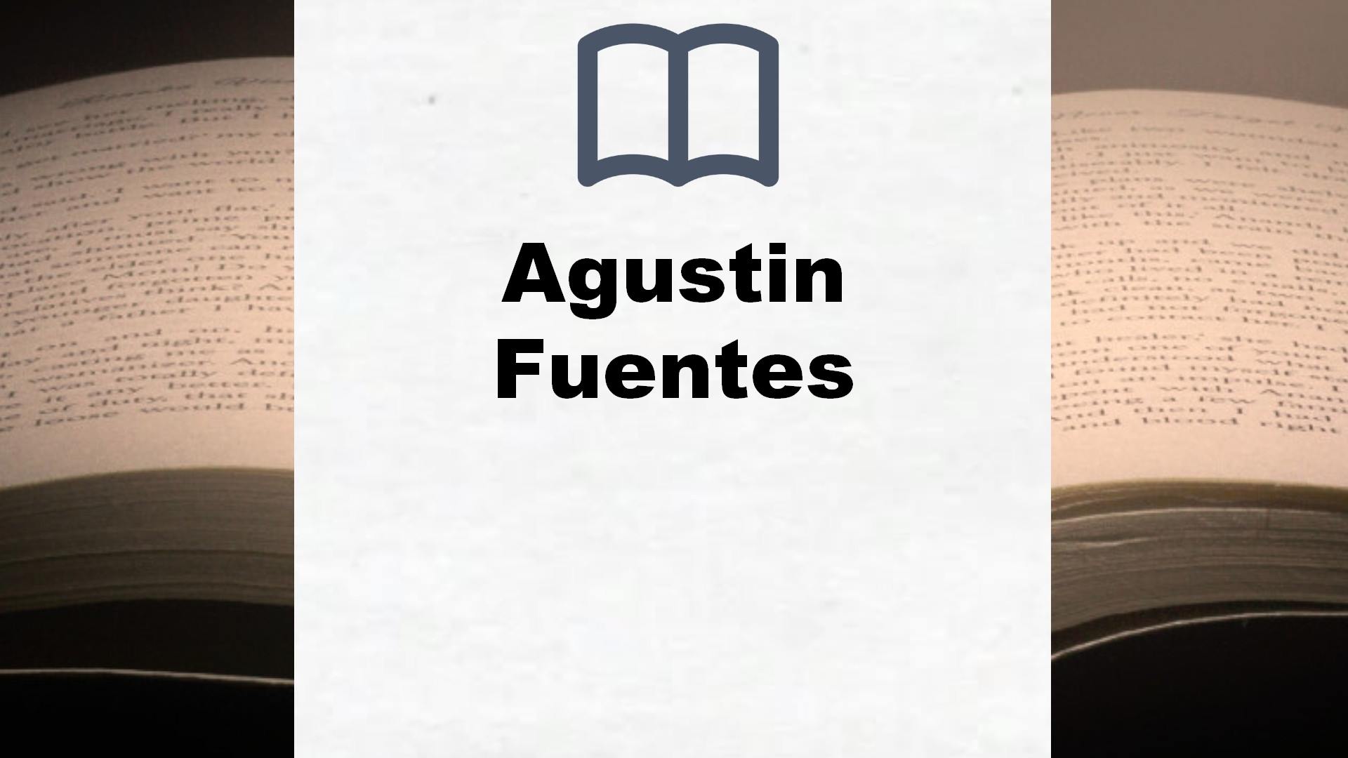 Libros Agustin Fuentes
