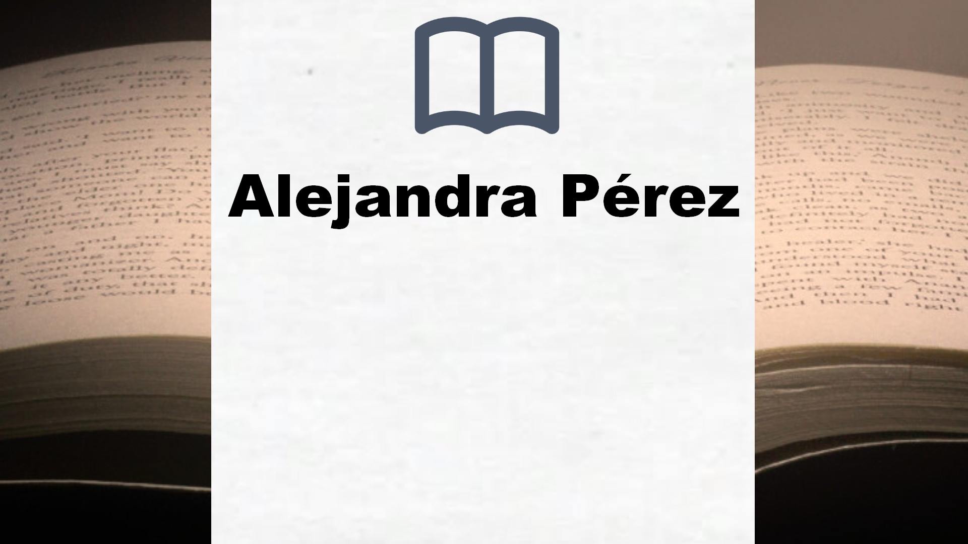 Libros Alejandra Pérez