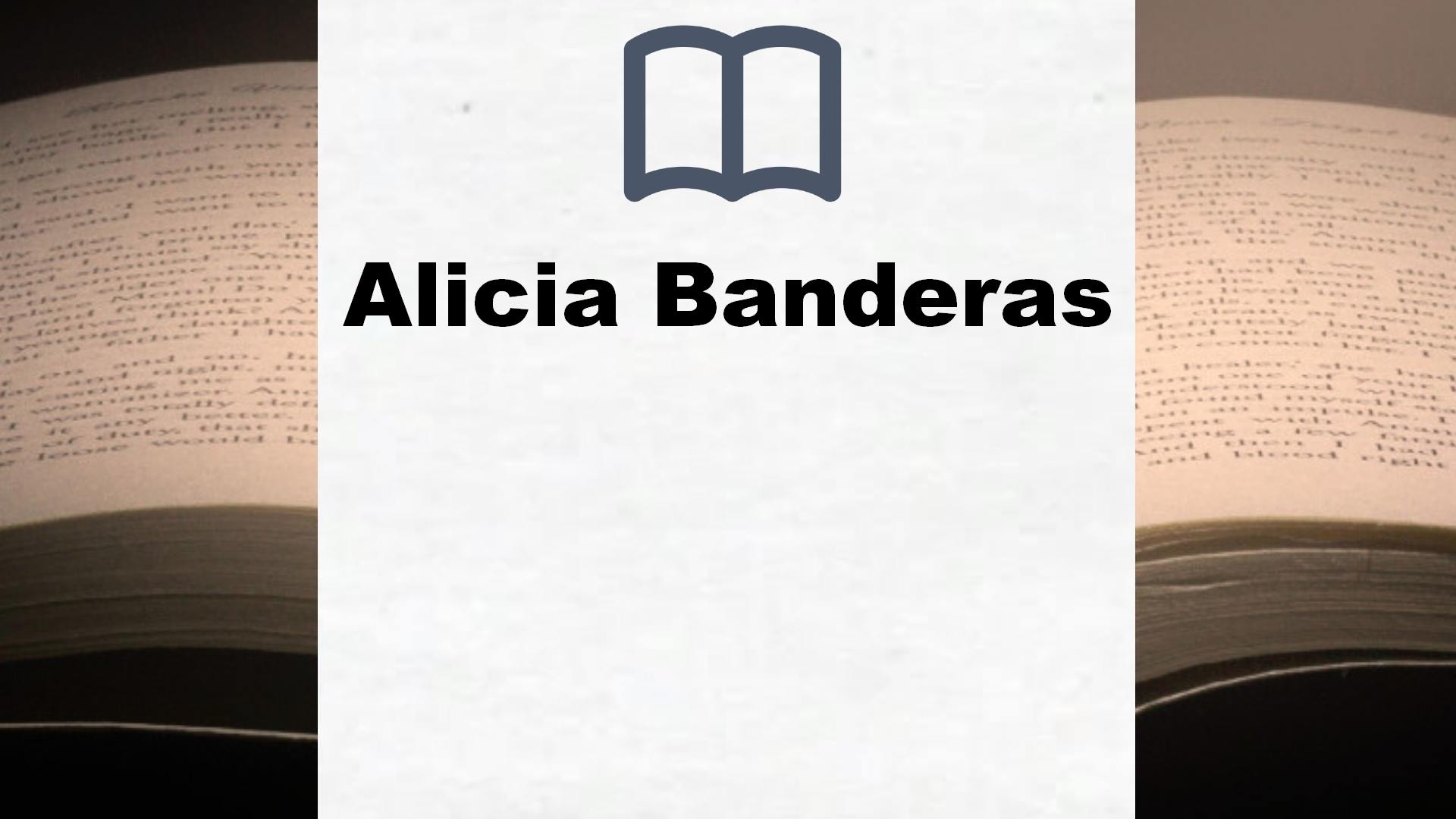 Libros Alicia Banderas