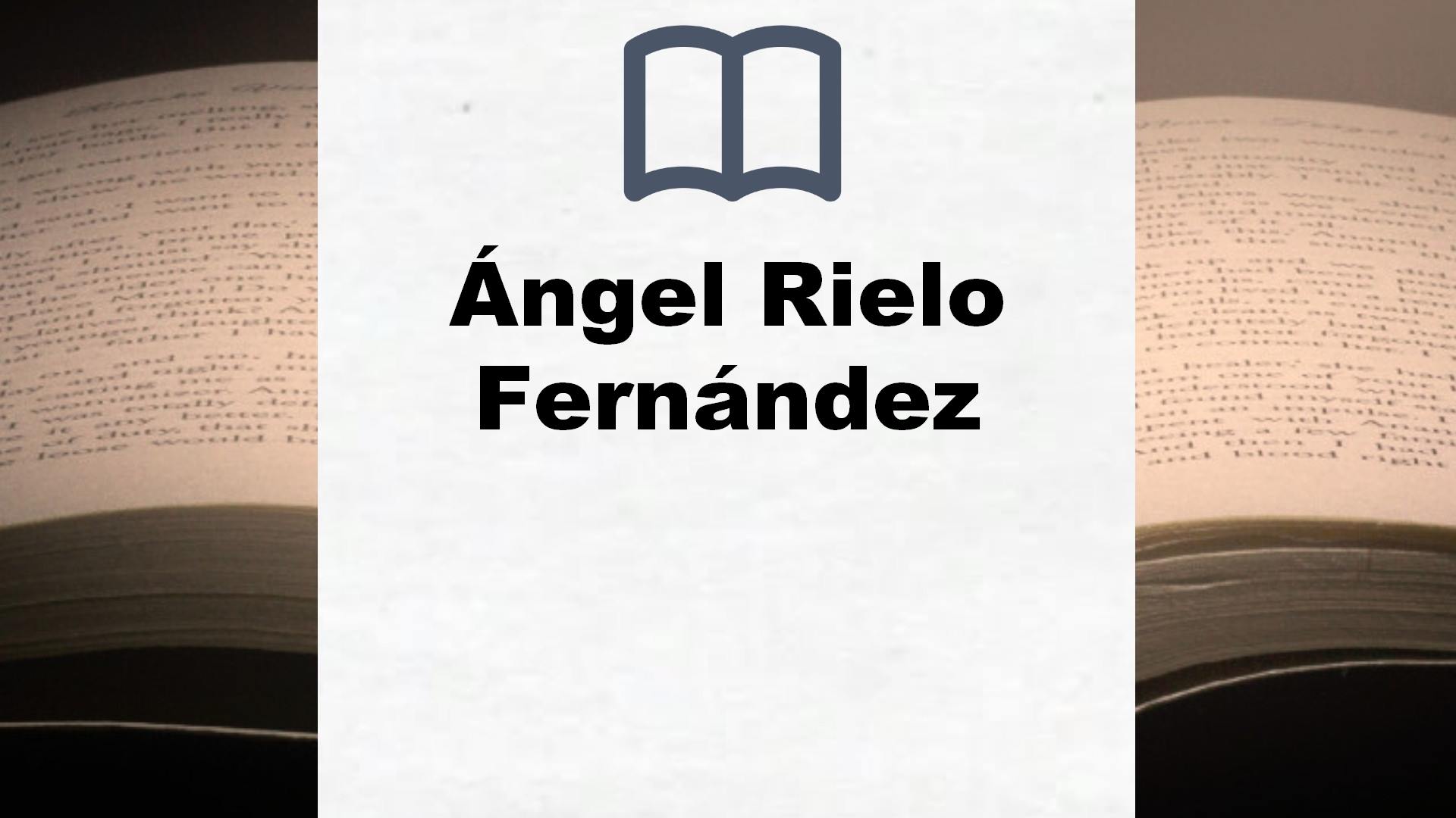 Libros Ángel Rielo Fernández