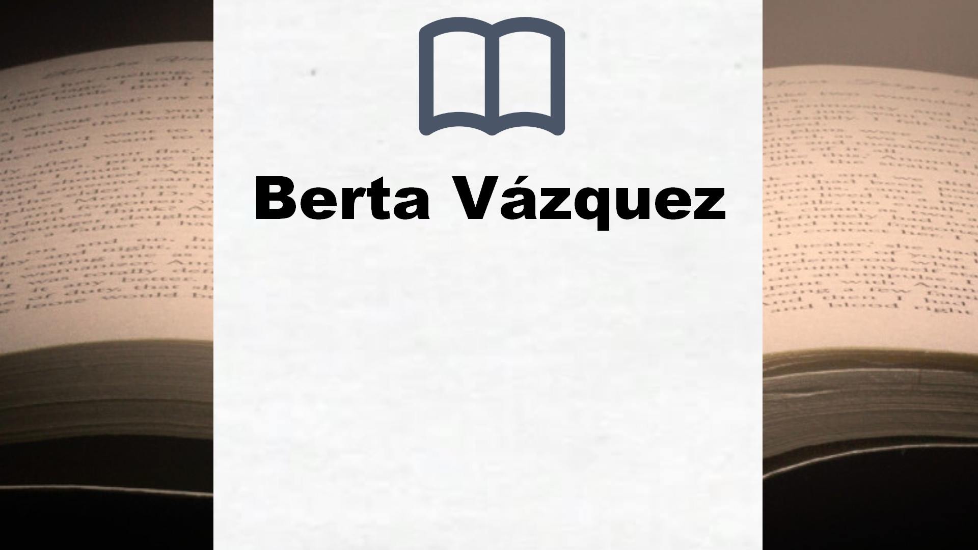 Libros Berta Vázquez