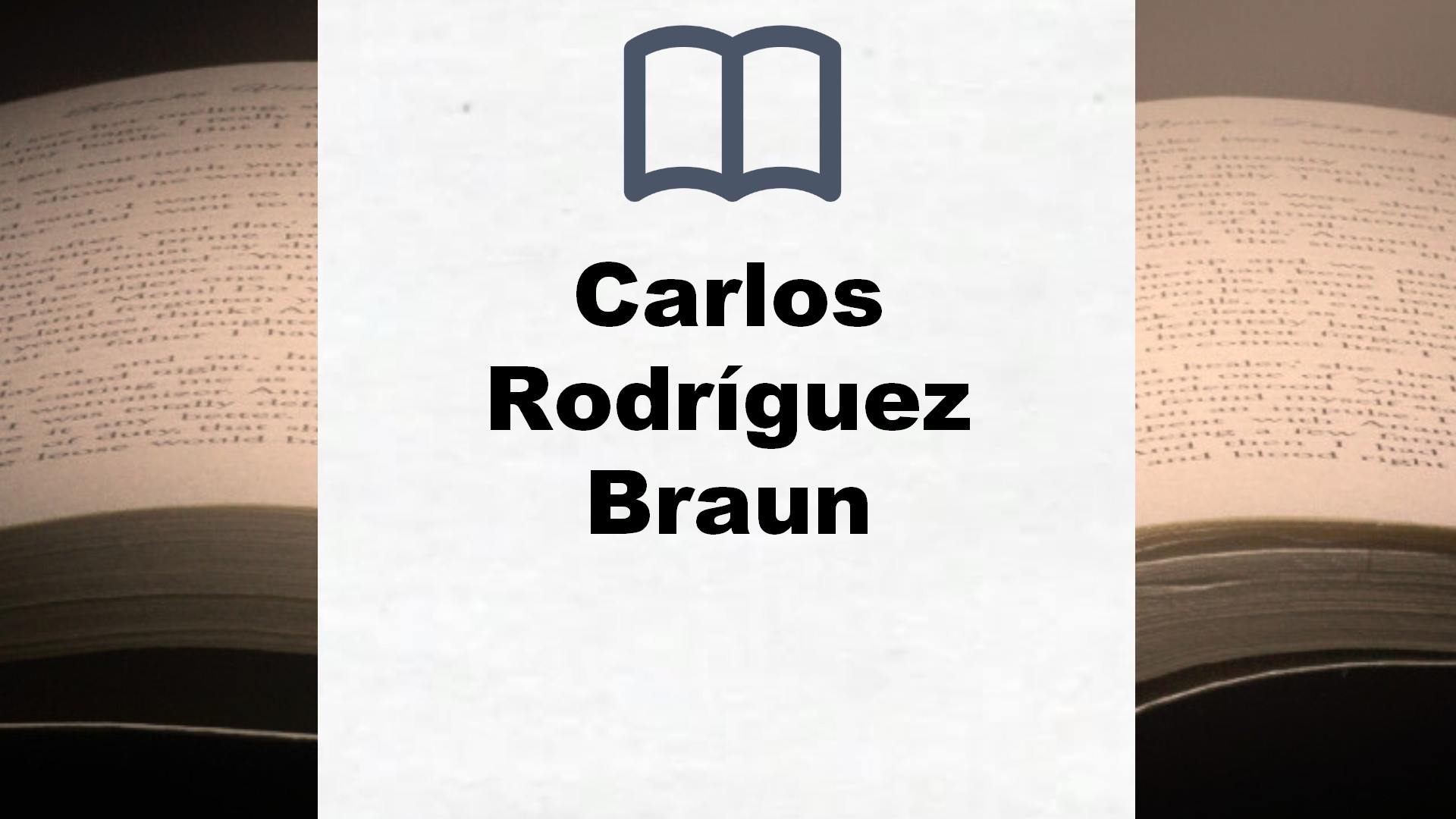 Libros Carlos Rodríguez Braun