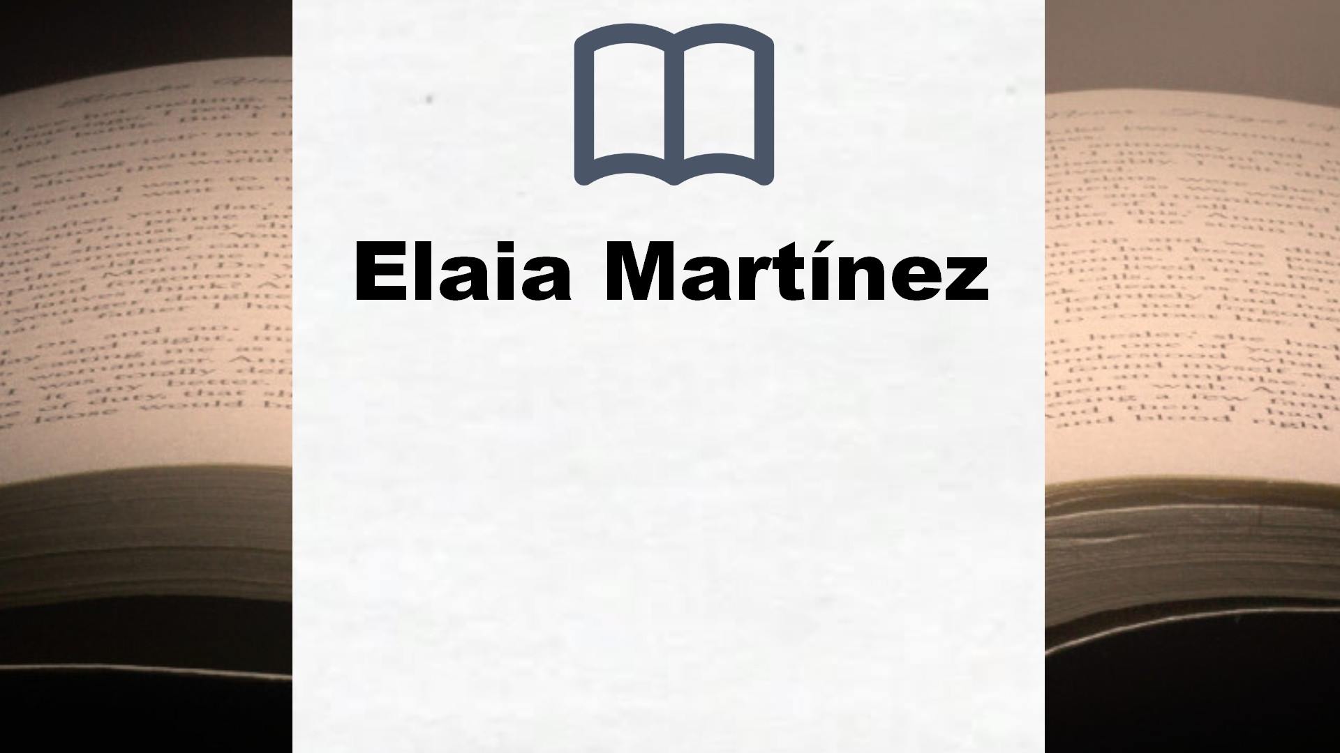 Libros Elaia Martínez