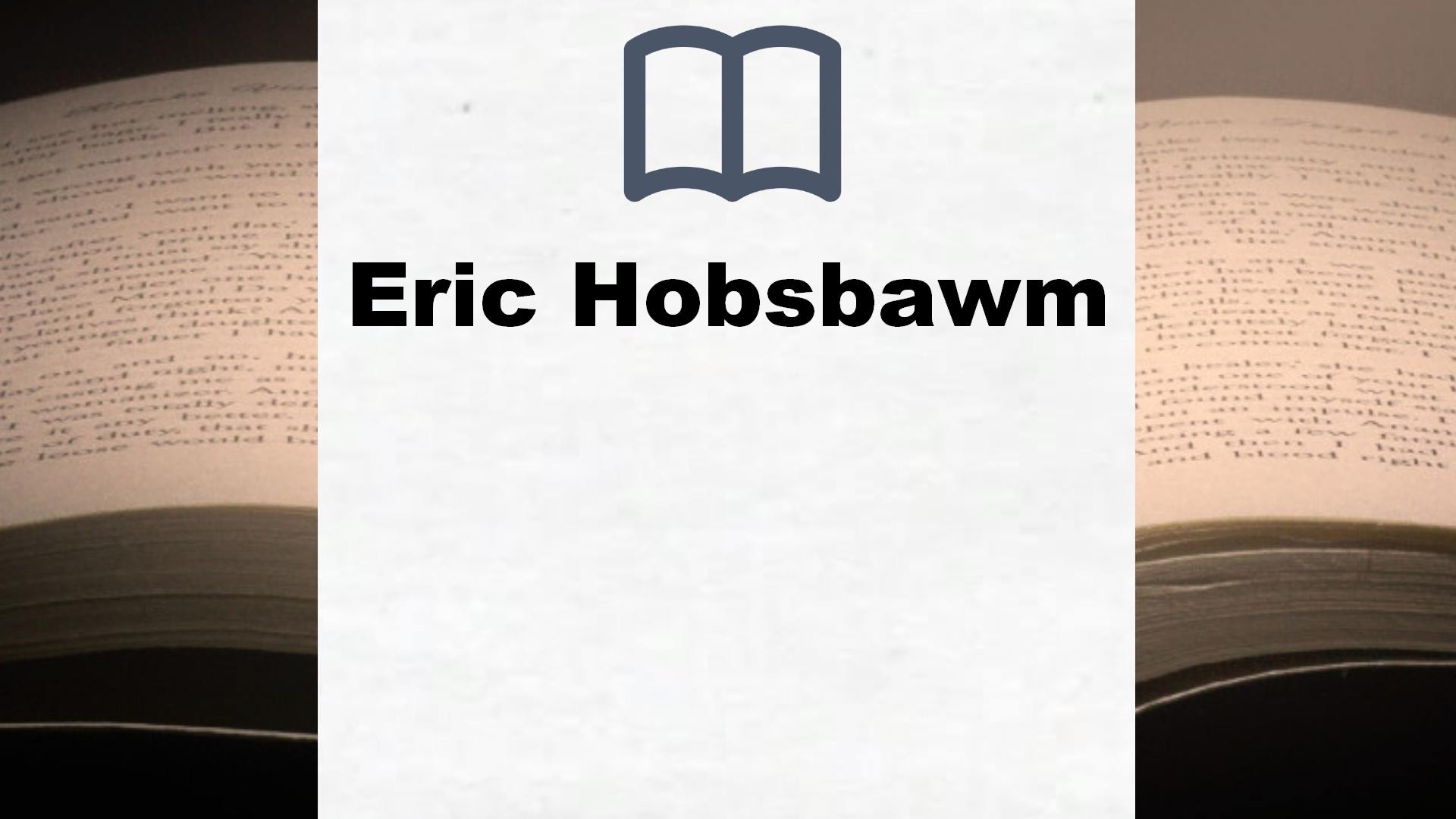 Libros Eric Hobsbawm