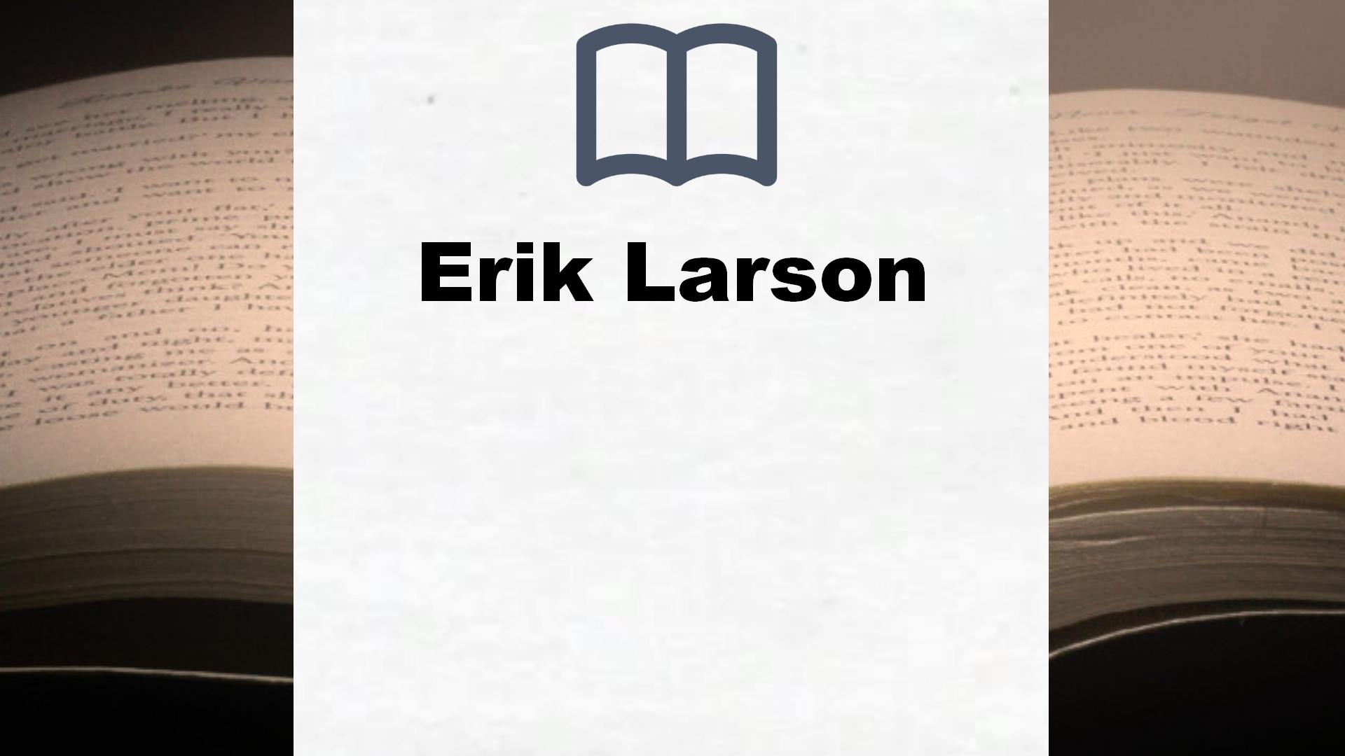 Libros Erik Larson