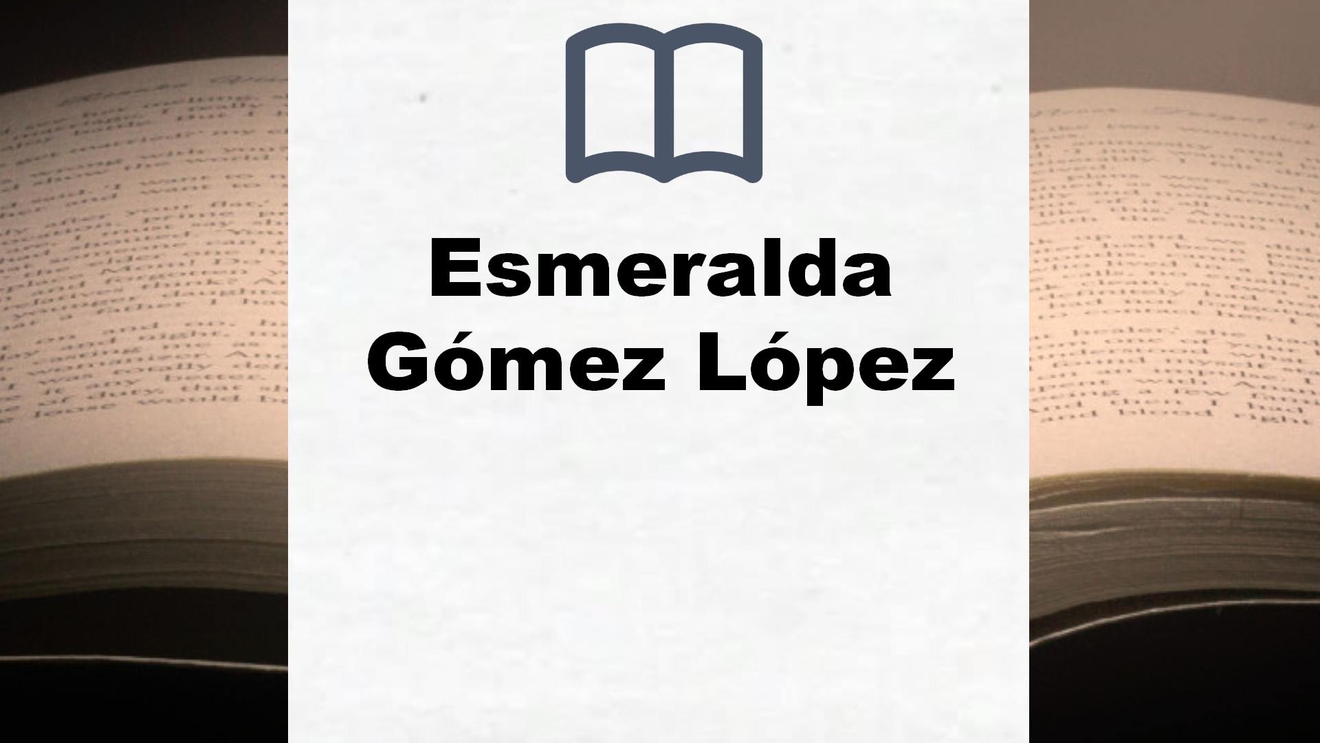 Libros Esmeralda Gómez López