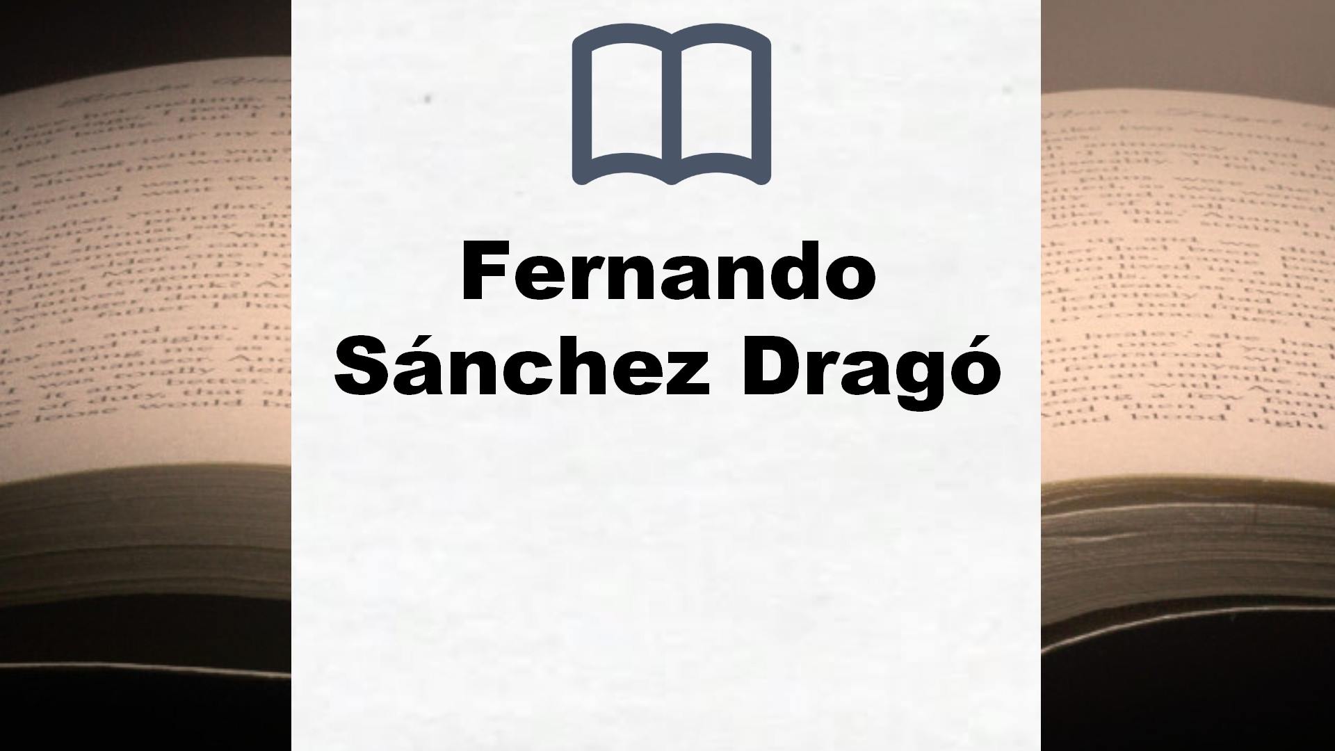 Libros Fernando Sánchez Dragó