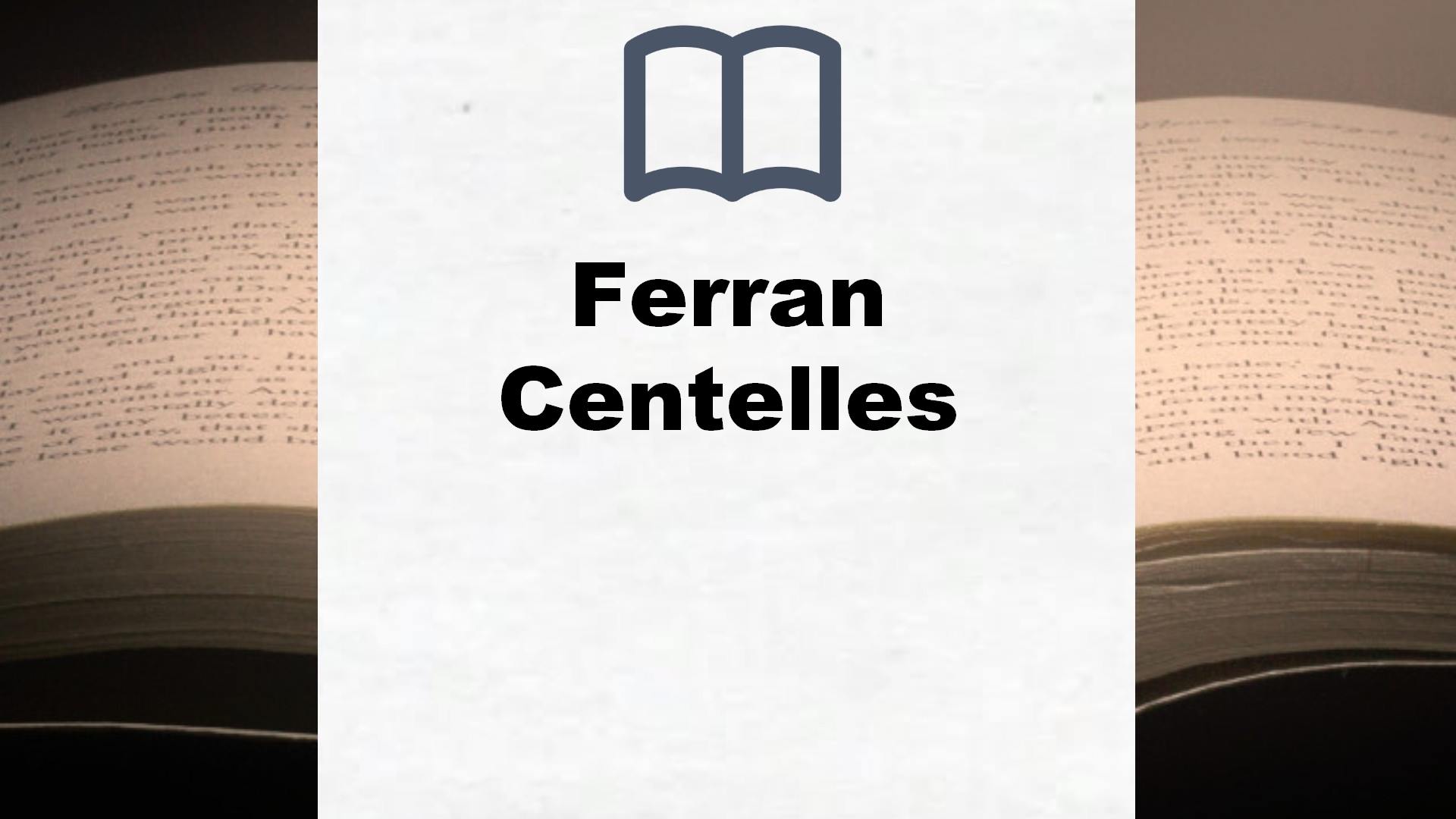 Libros Ferran Centelles
