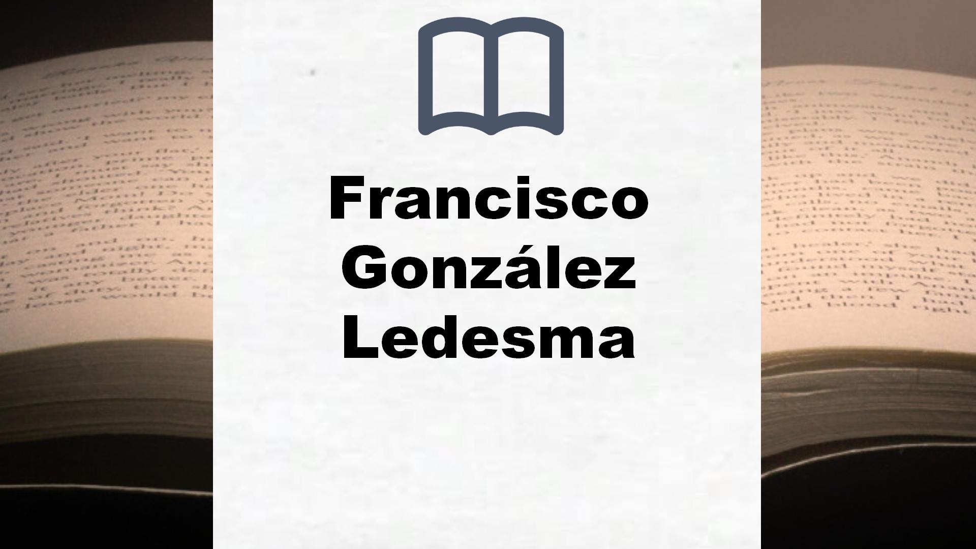 Libros Francisco González Ledesma