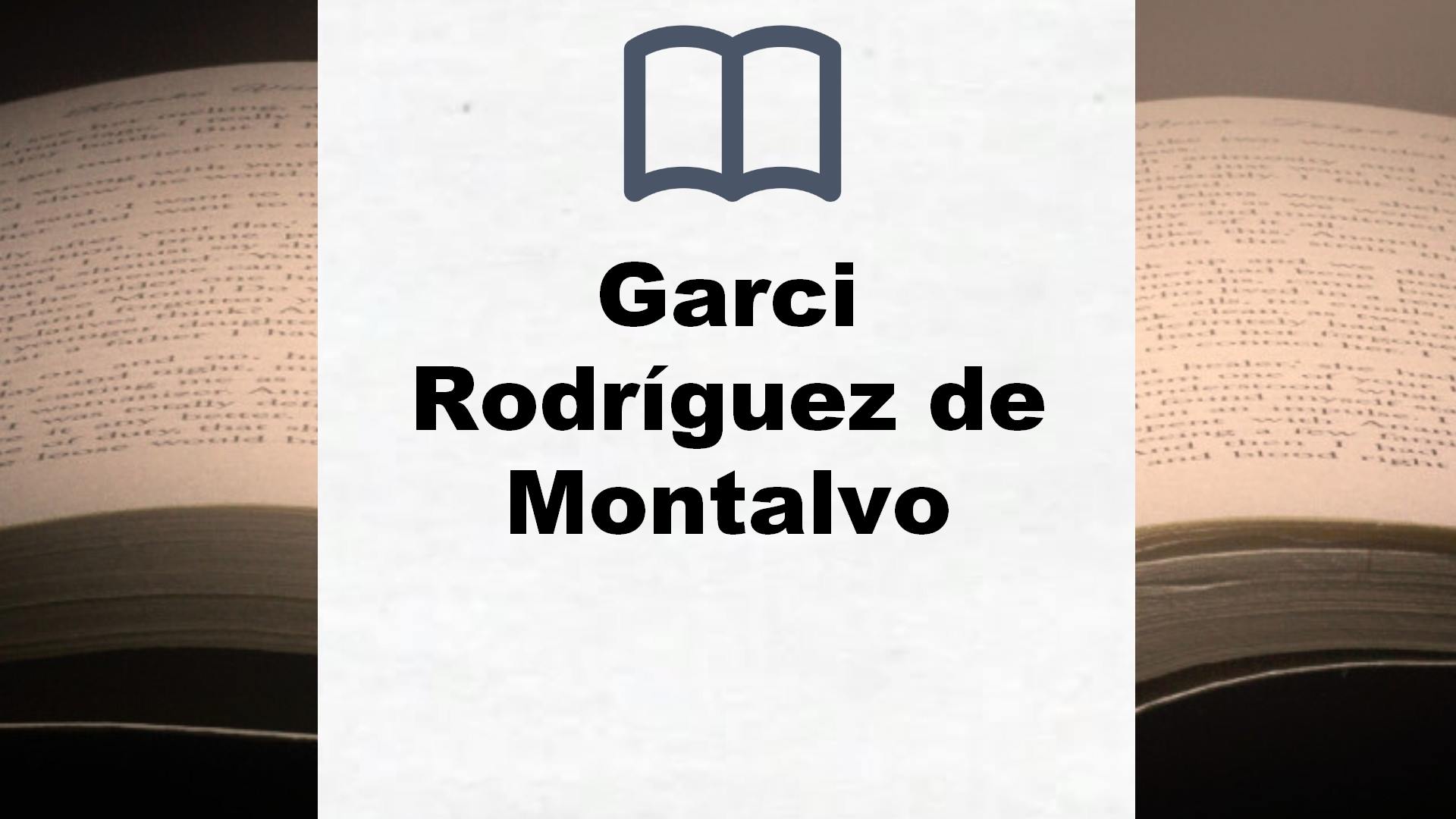 Libros Garci Rodríguez de Montalvo