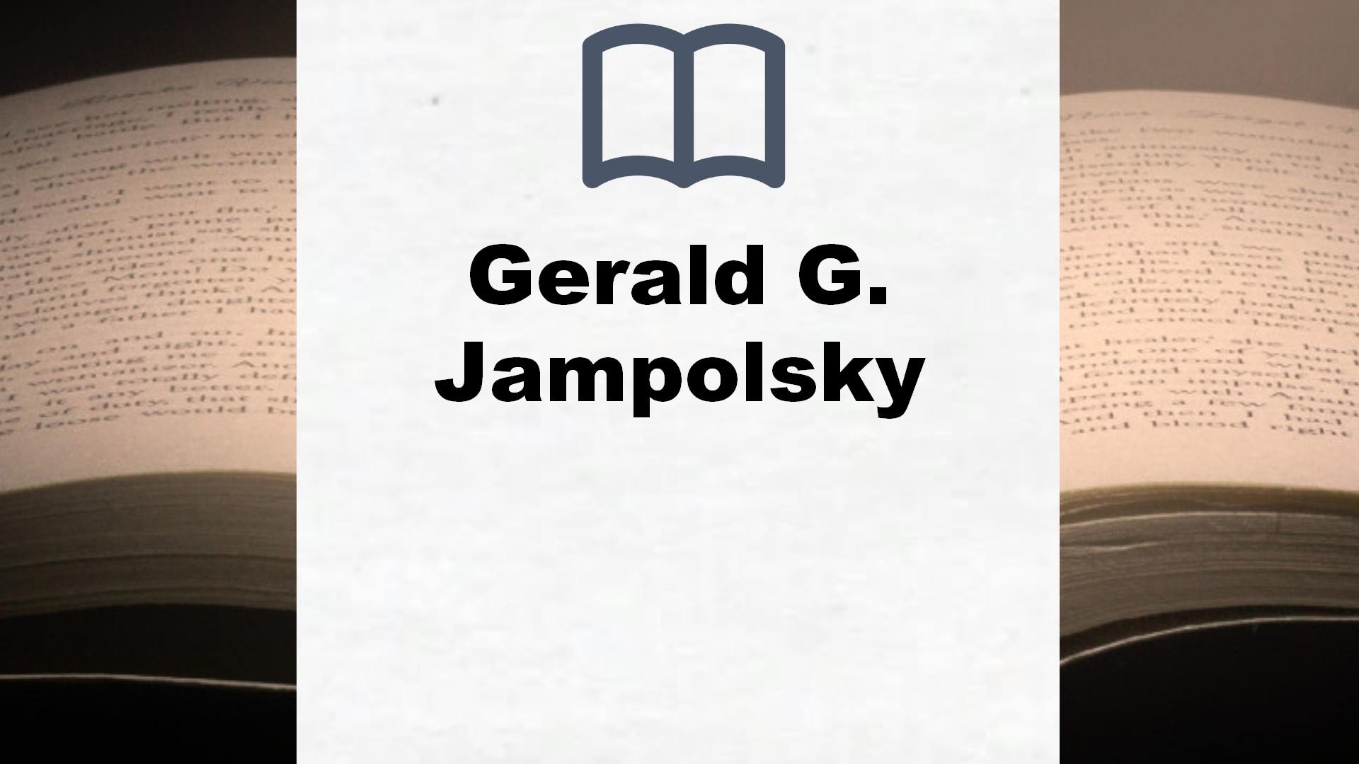 Libros Gerald G. Jampolsky
