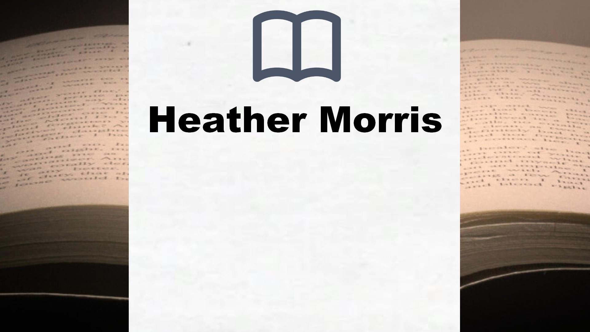 Libros Heather Morris