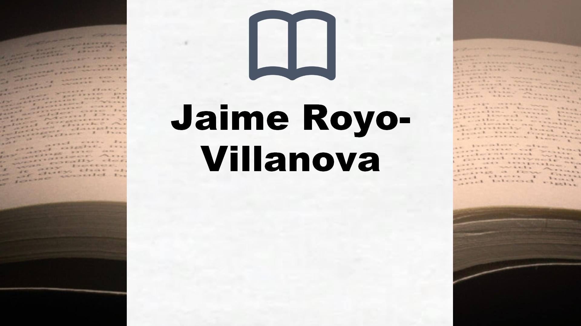 Libros Jaime Royo-Villanova