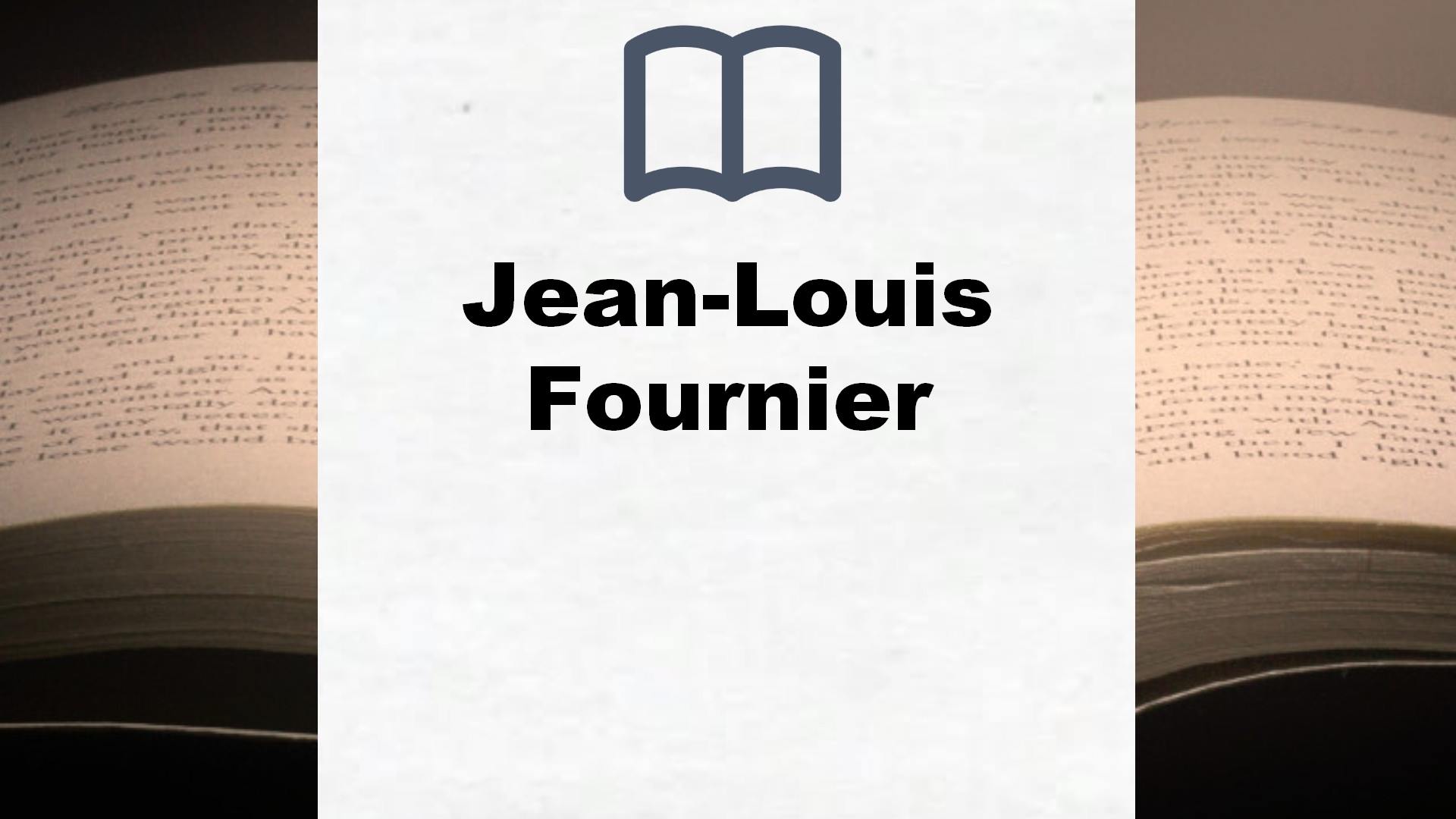 Libros Jean-Louis Fournier