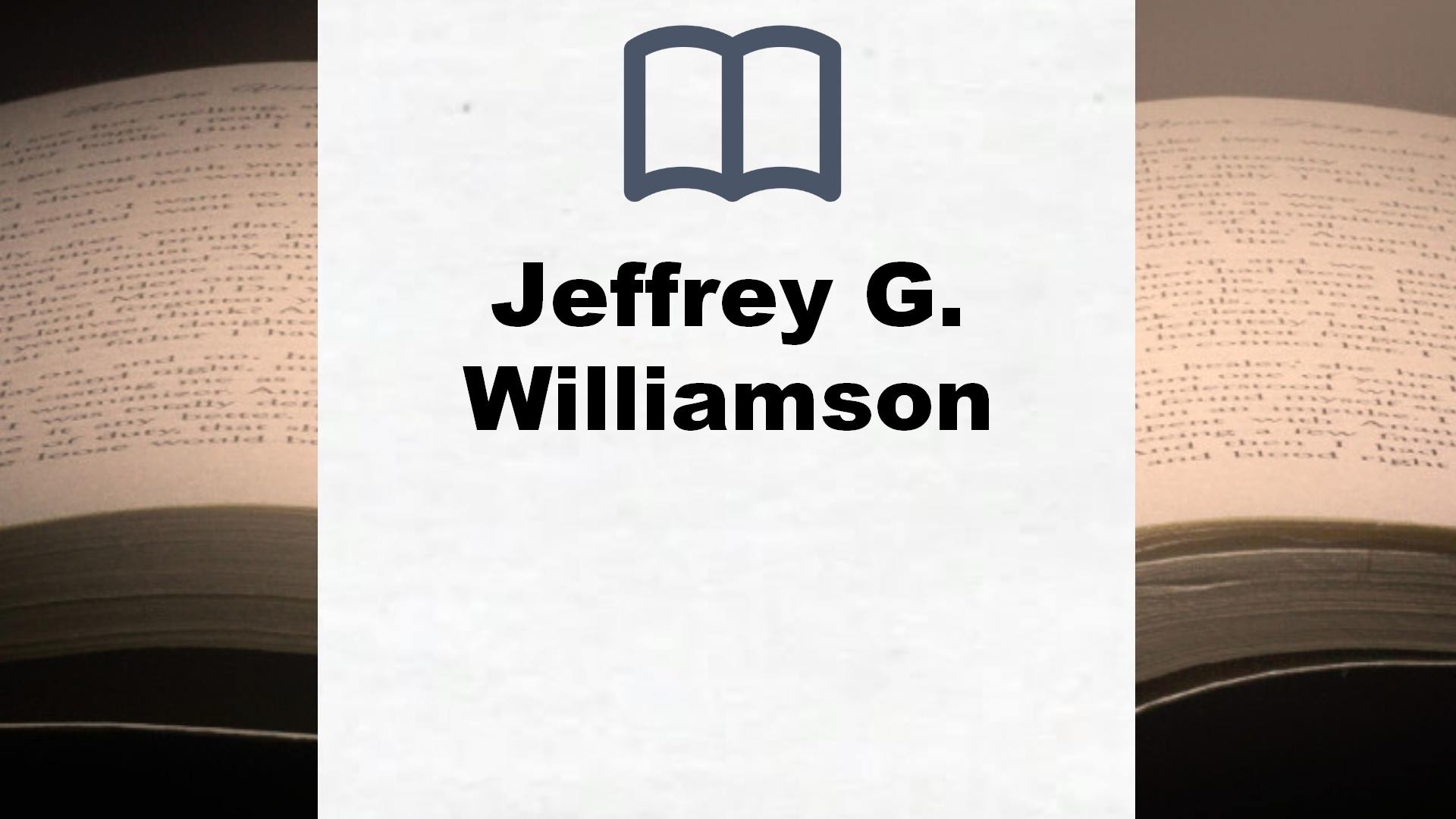 Libros Jeffrey G. Williamson
