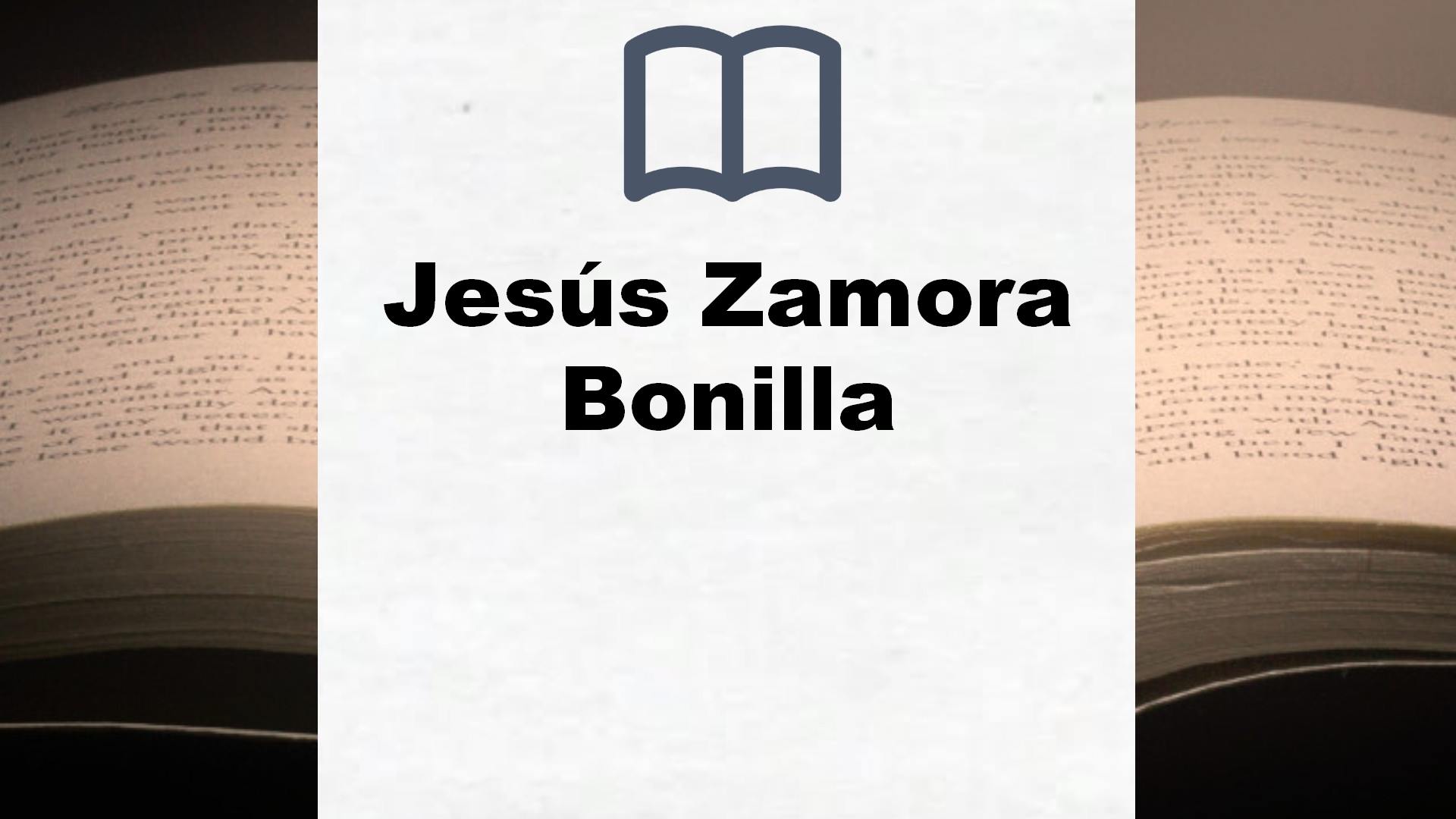 Libros Jesús Zamora Bonilla