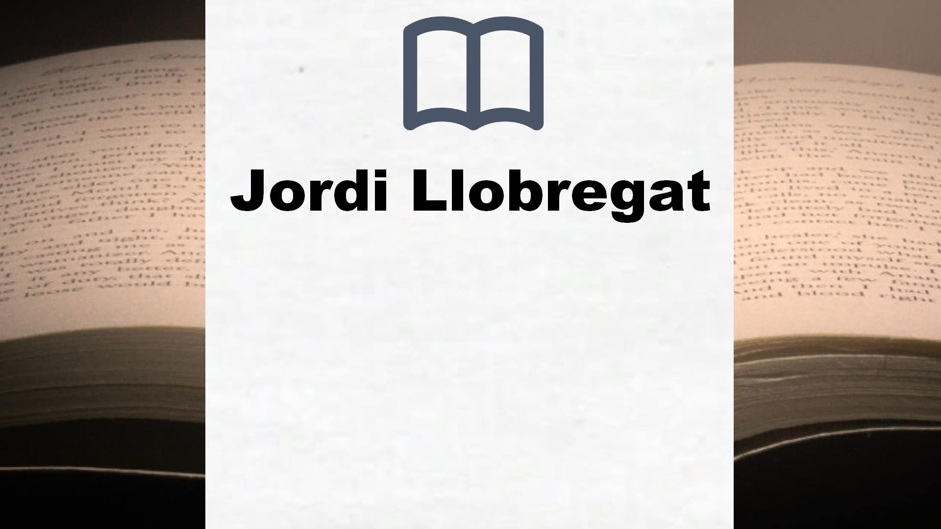 Libros Jordi Llobregat
