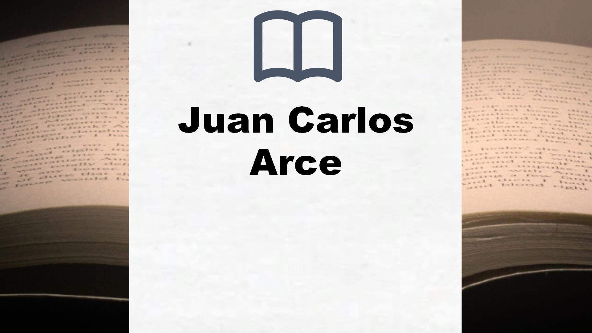 Libros Juan Carlos Arce