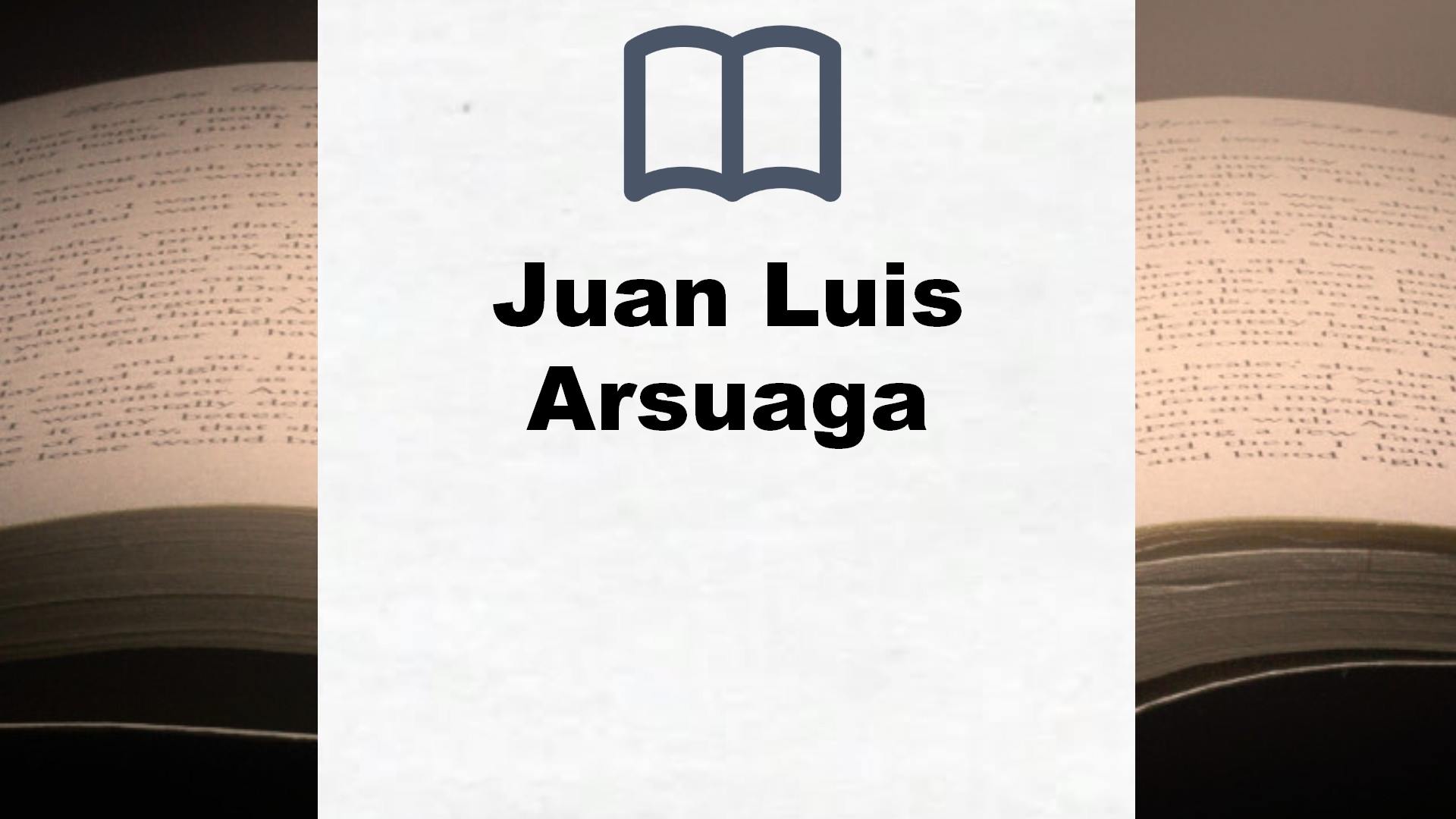 Libros Juan Luis Arsuaga