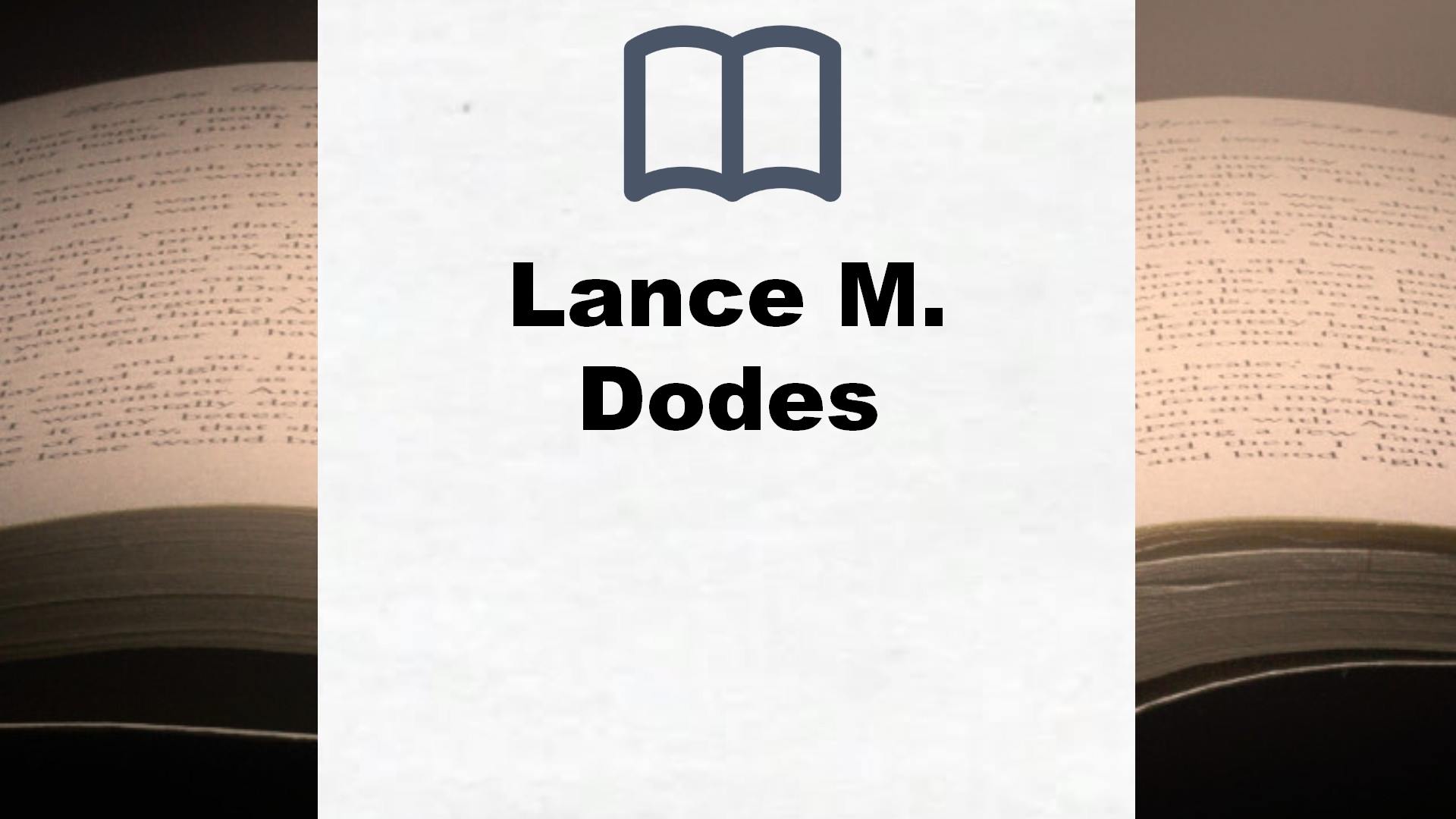 Libros Lance M. Dodes