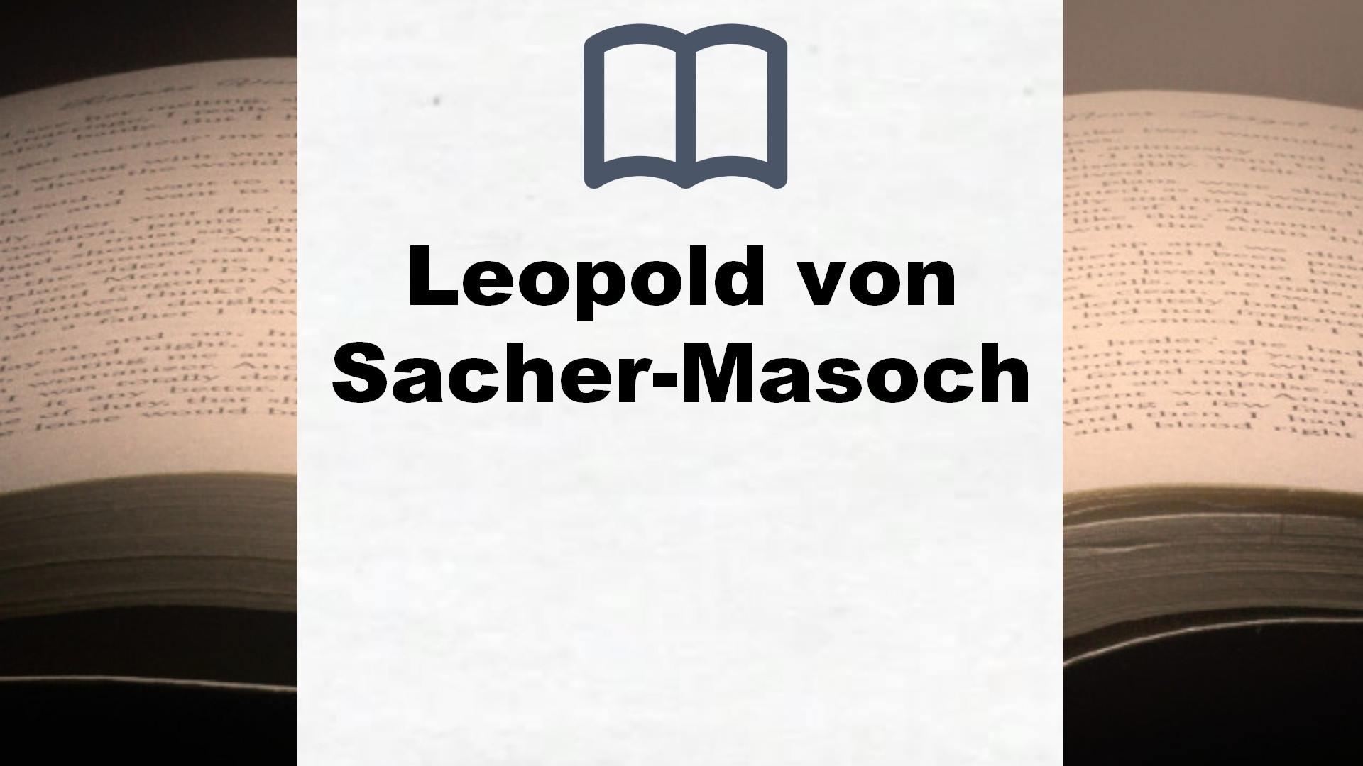 Libros Leopold von Sacher-Masoch