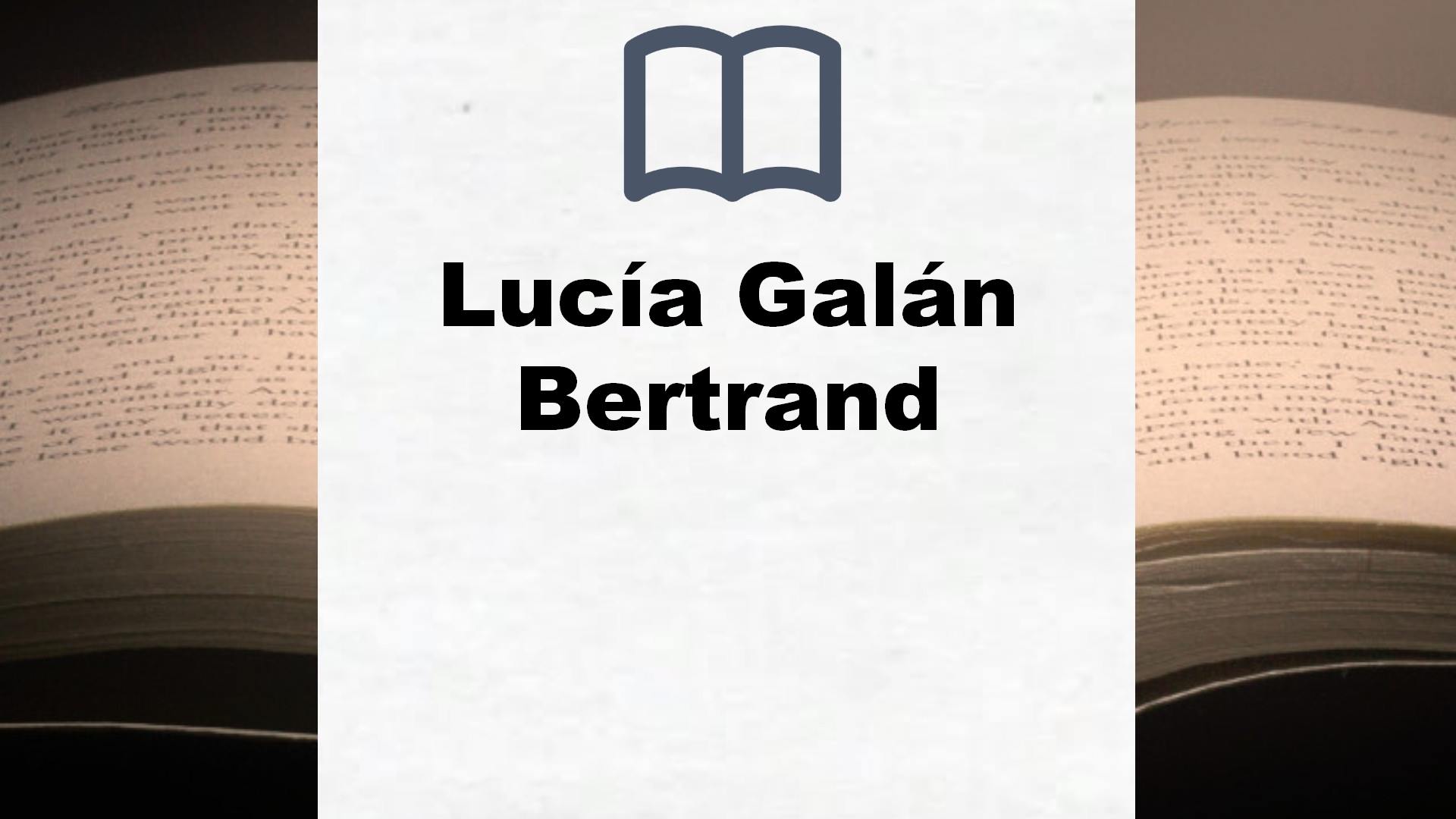 Libros Lucía Galán Bertrand