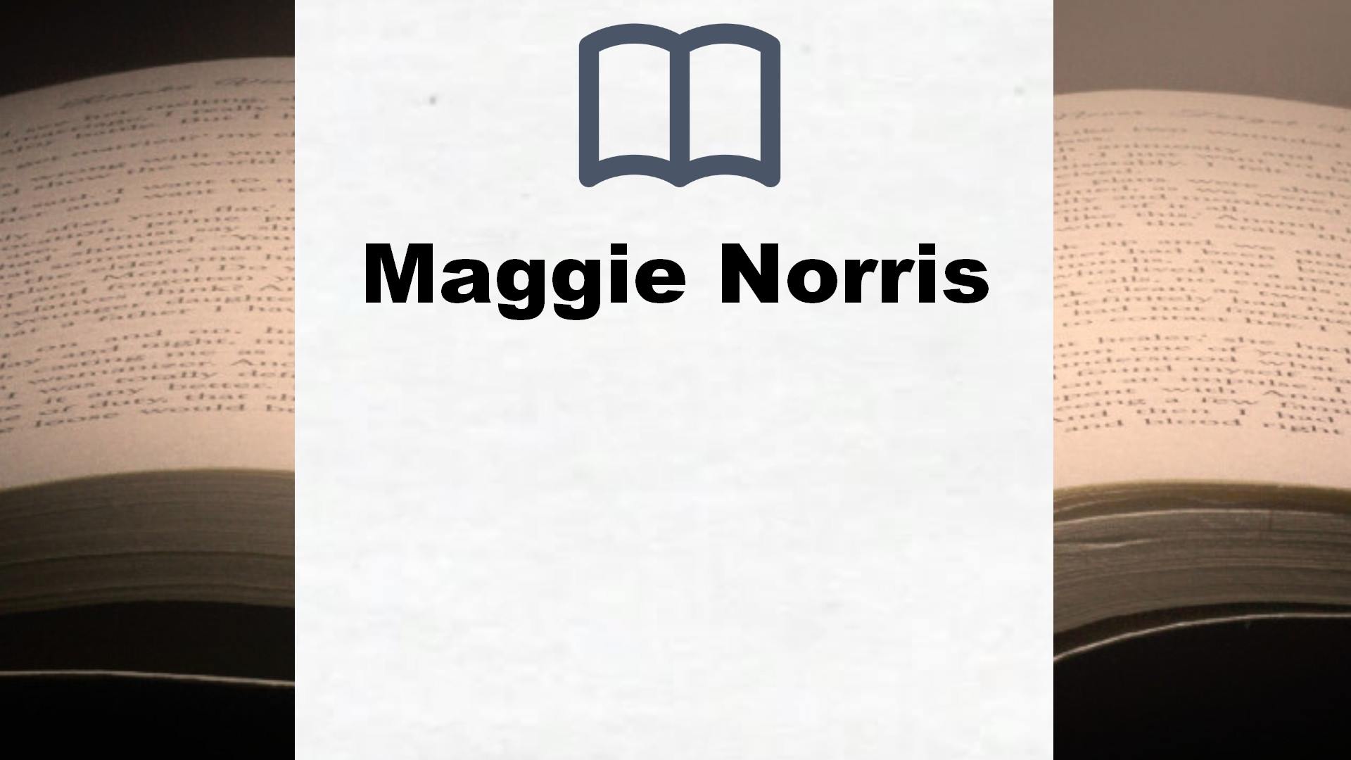 Libros Maggie Norris