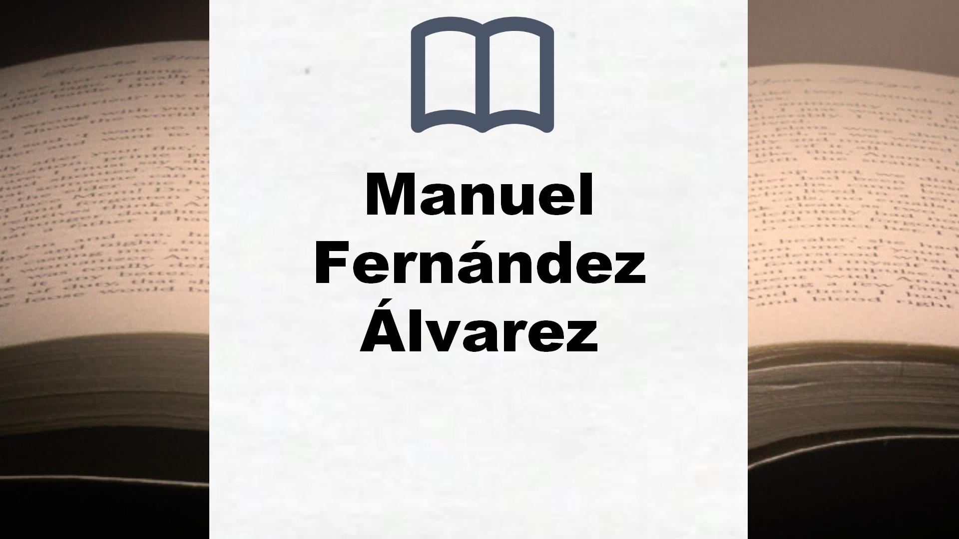 Libros Manuel Fernández Álvarez