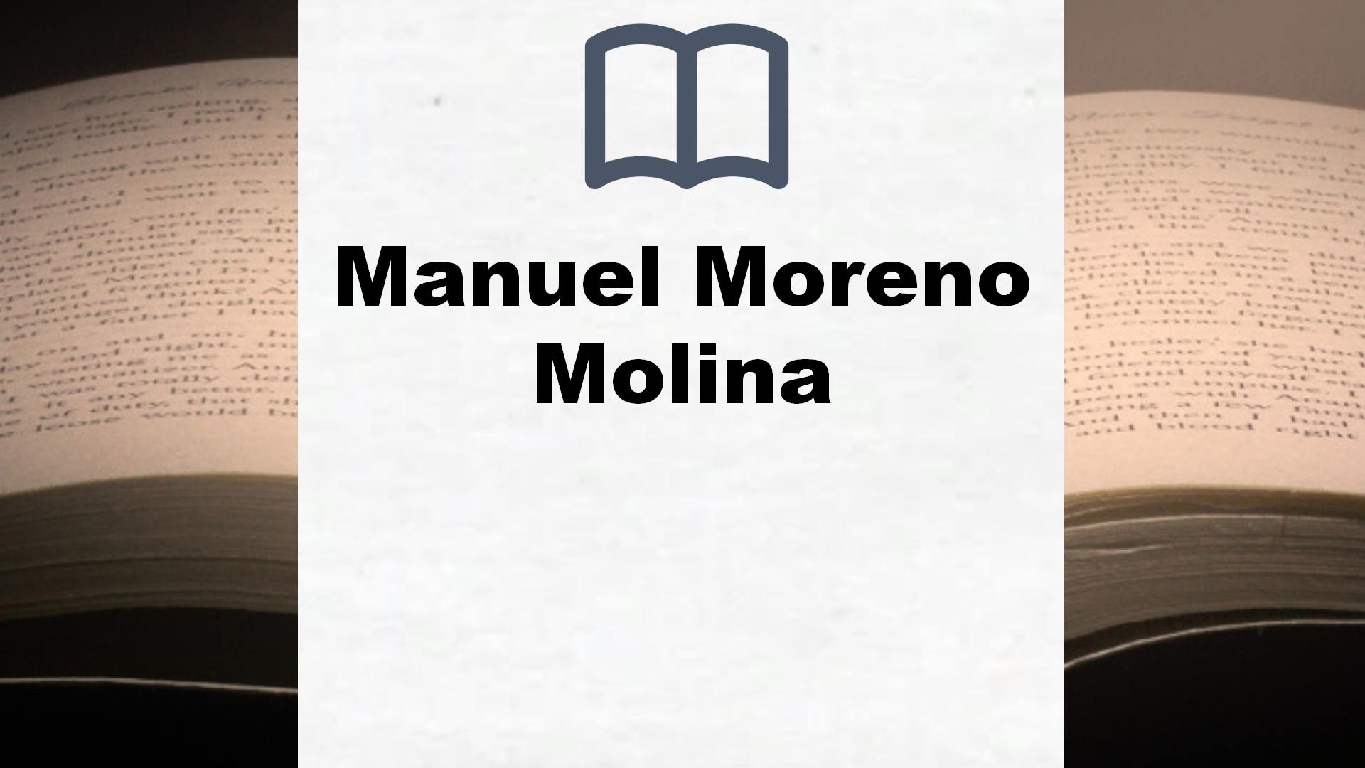 Libros Manuel Moreno Molina