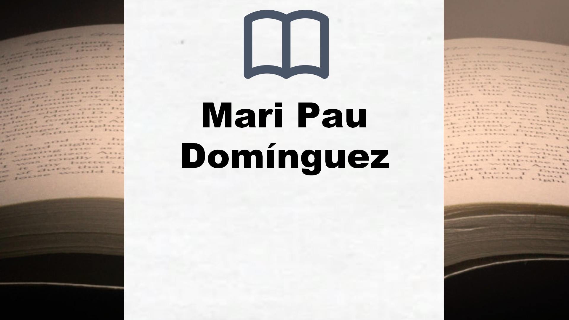 Libros Mari Pau Domínguez