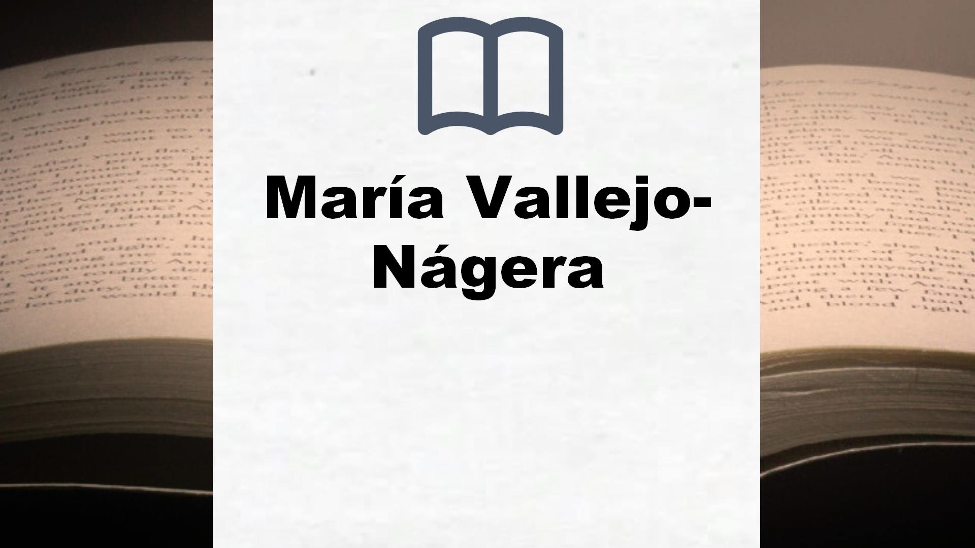 Libros María Vallejo-Nágera