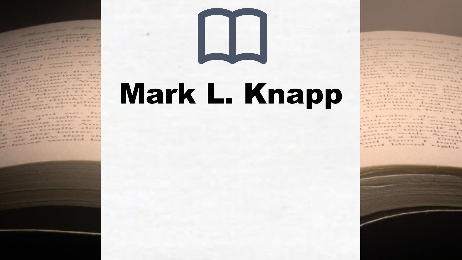 Libros Mark L. Knapp