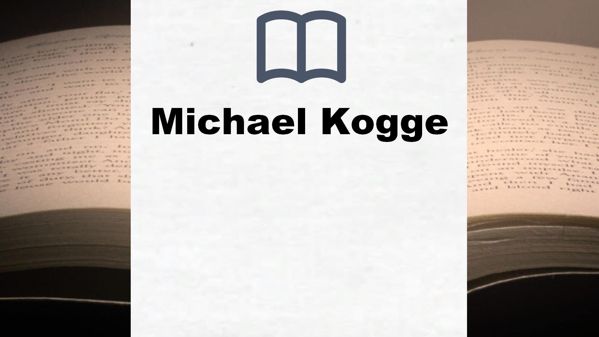 Libros Michael Kogge