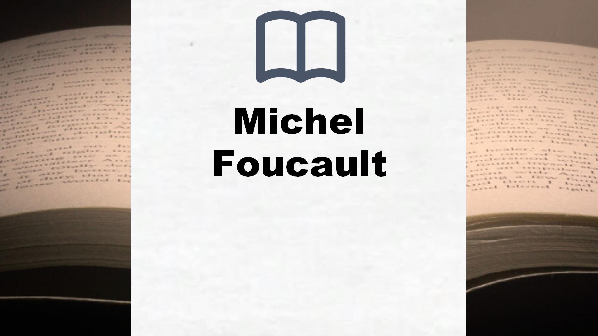 Libros Michel Foucault