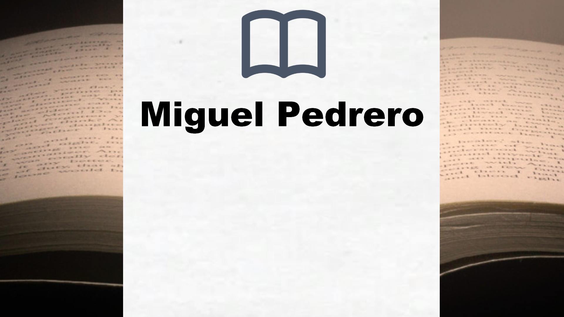 Libros Miguel Pedrero