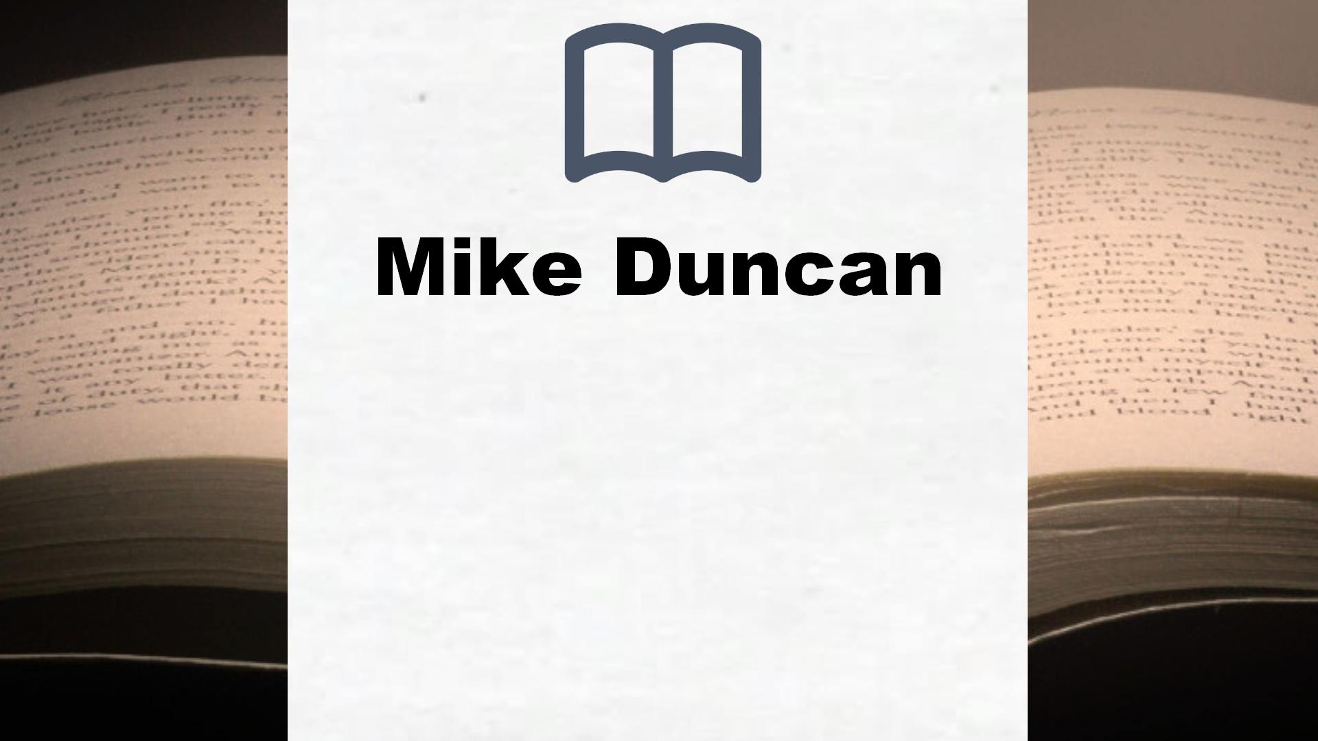 Libros Mike Duncan