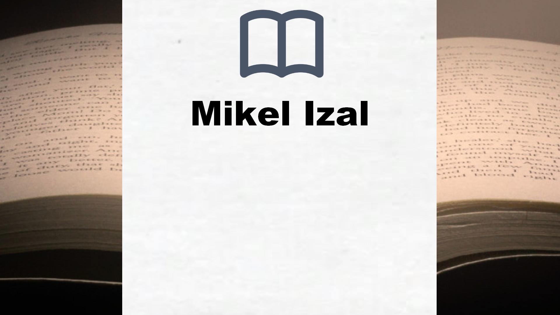 Libros Mikel Izal
