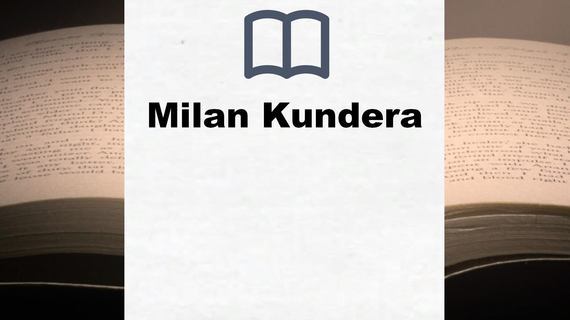 Libros Milan Kundera