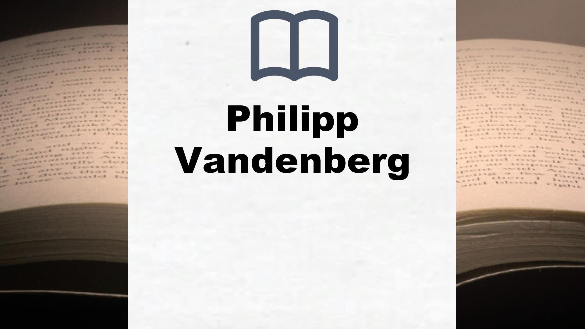 Libros Philipp Vandenberg