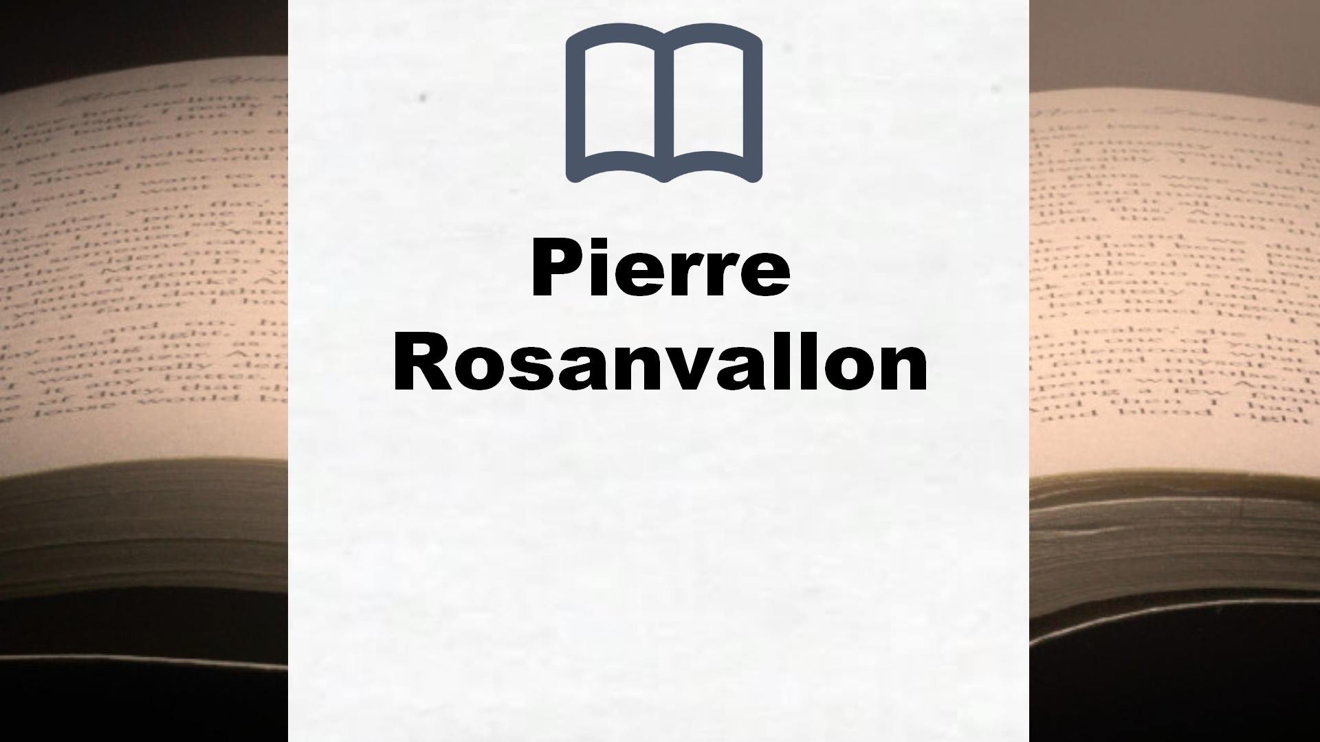 Libros Pierre Rosanvallon