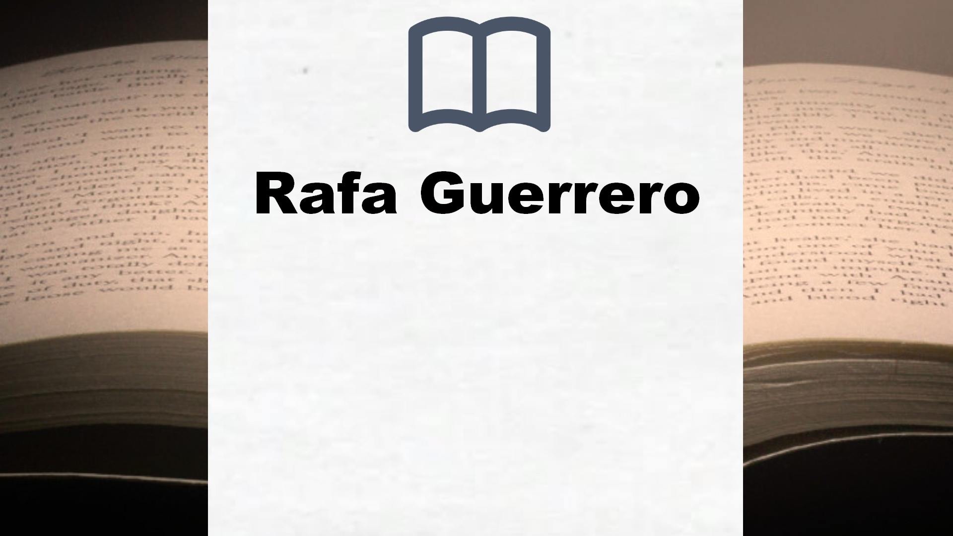 Libros Rafa Guerrero