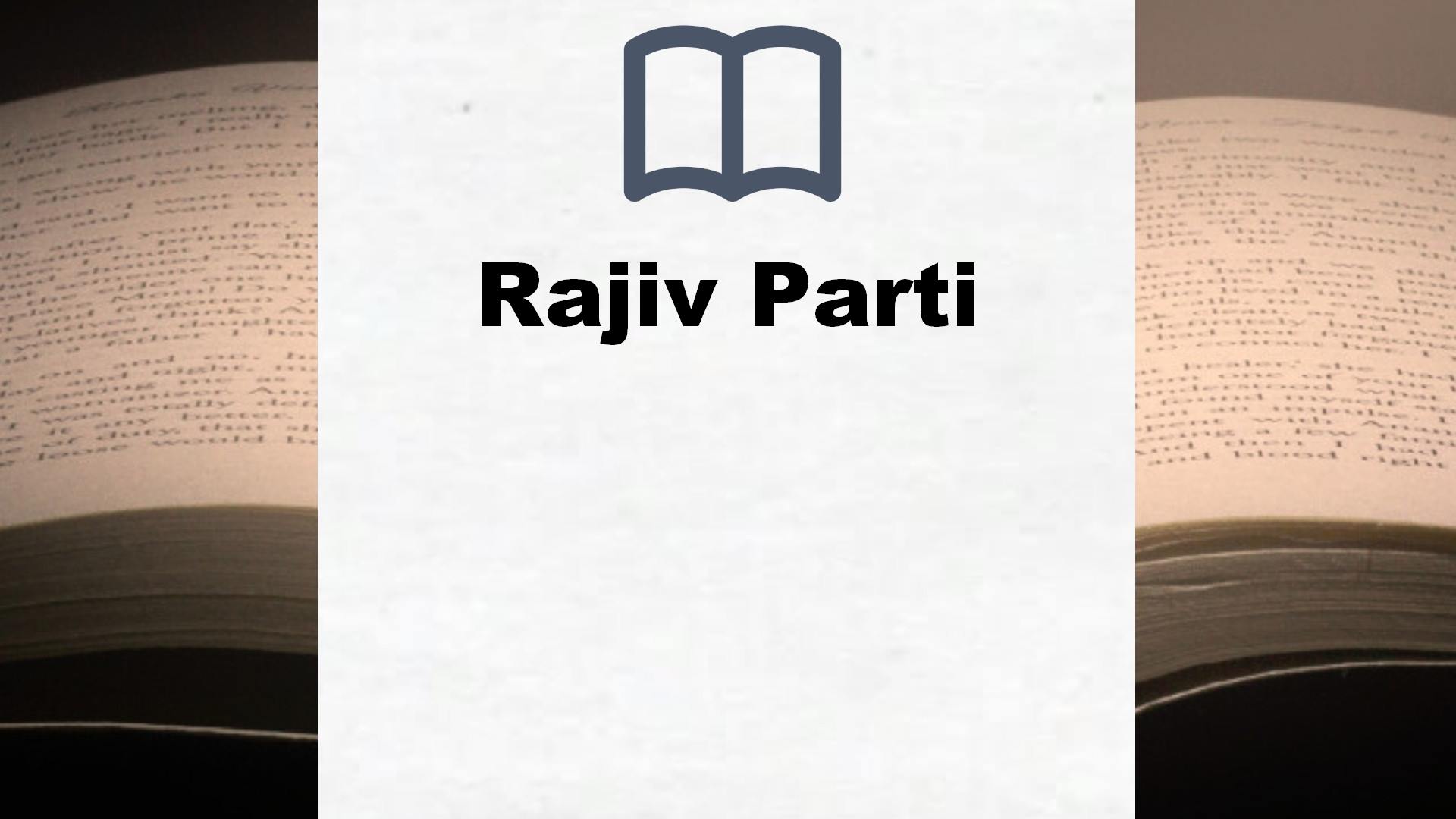 Libros Rajiv Parti