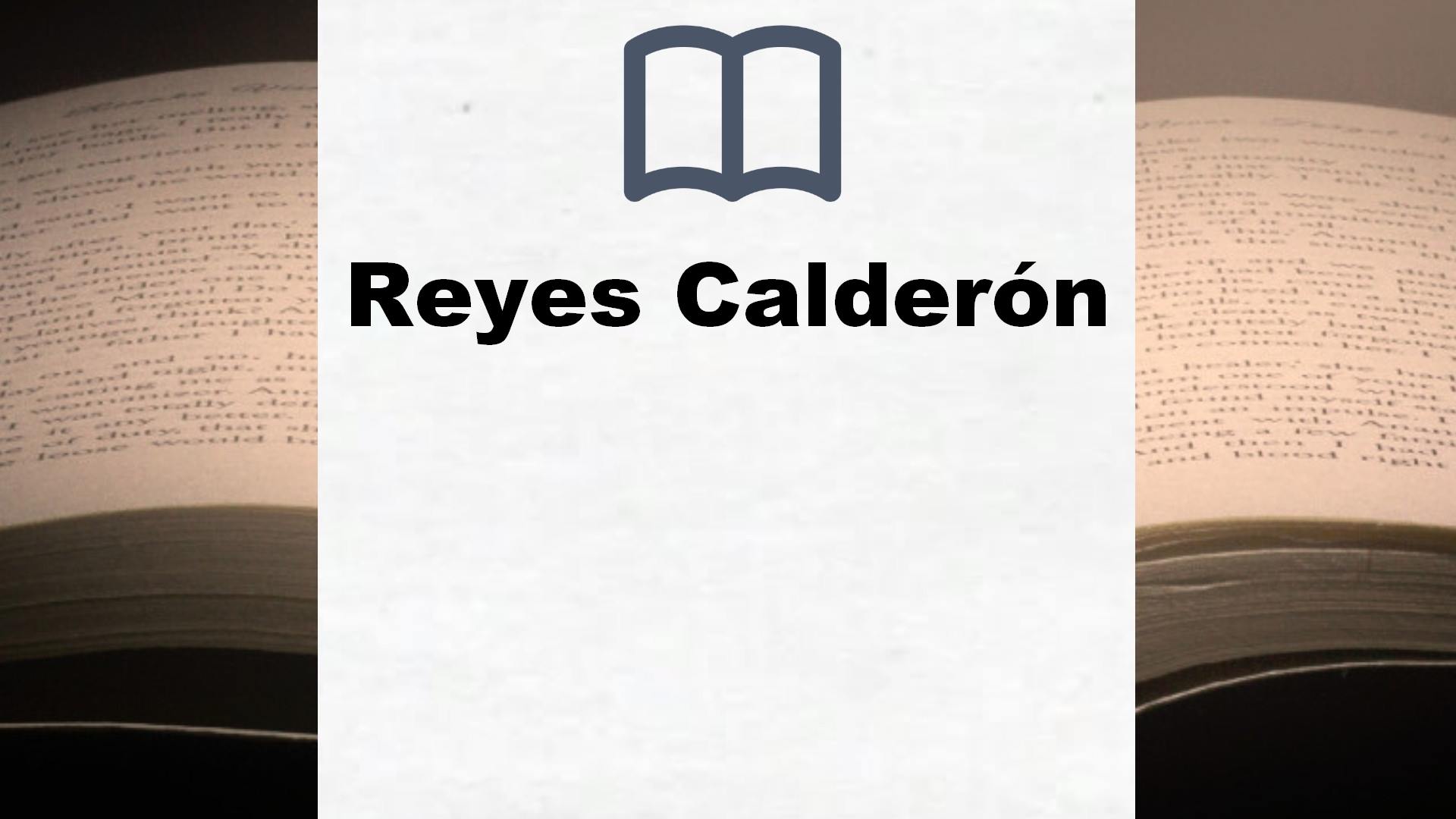 Libros Reyes Calderón