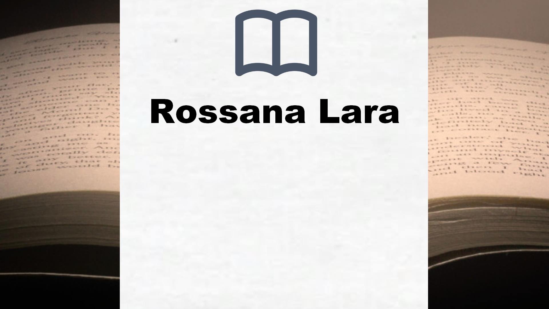 Libros Rossana Lara