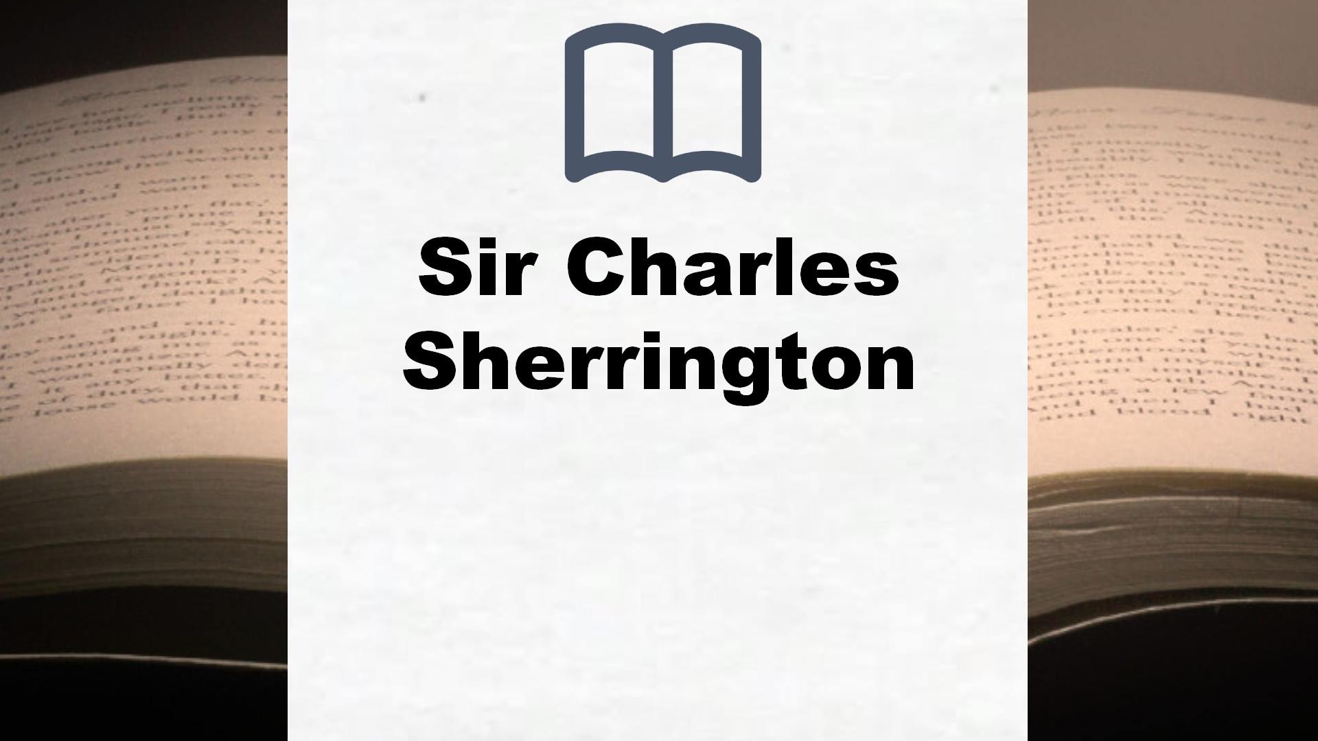 Libros Sir Charles Sherrington