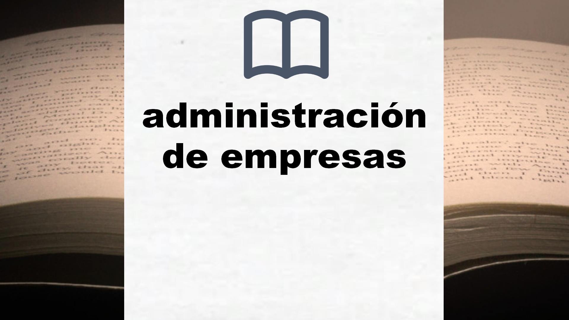 Libros sobre administración de empresas