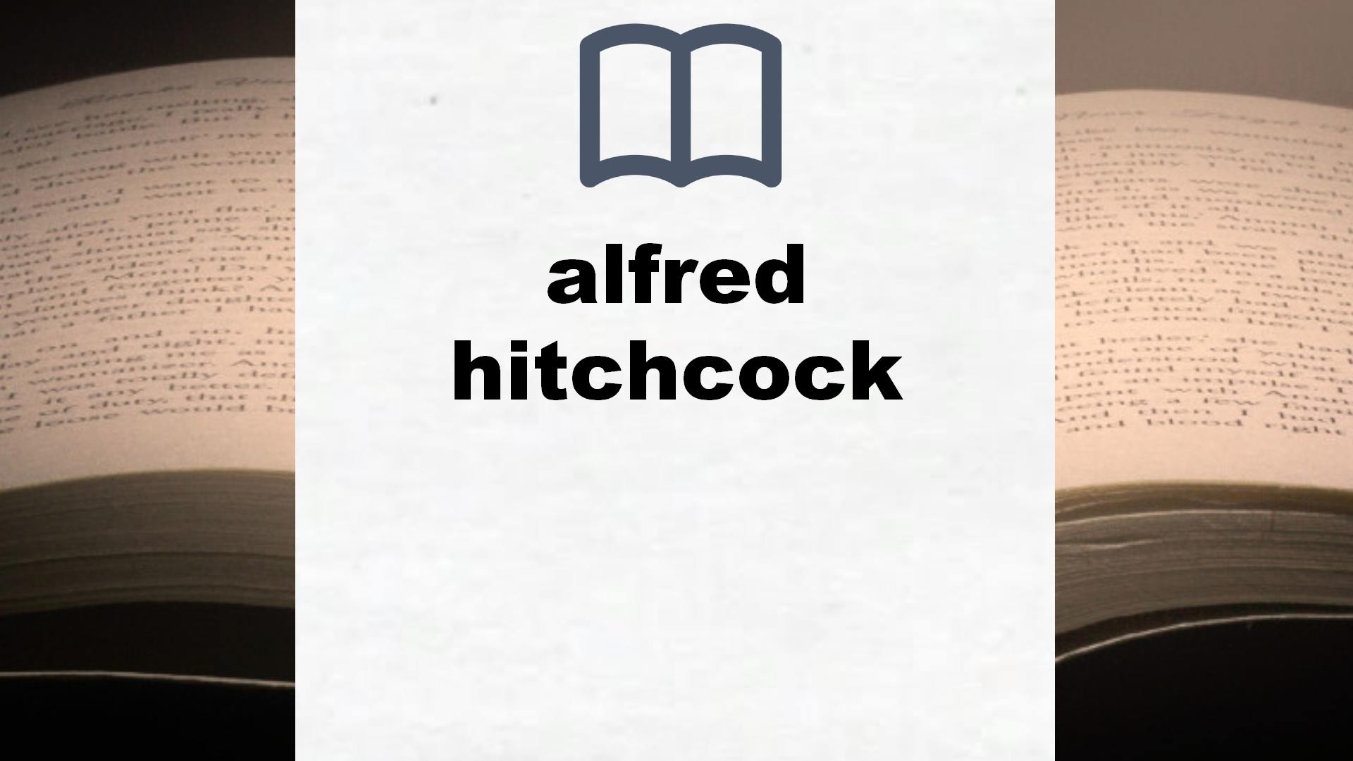 Libros sobre alfred hitchcock